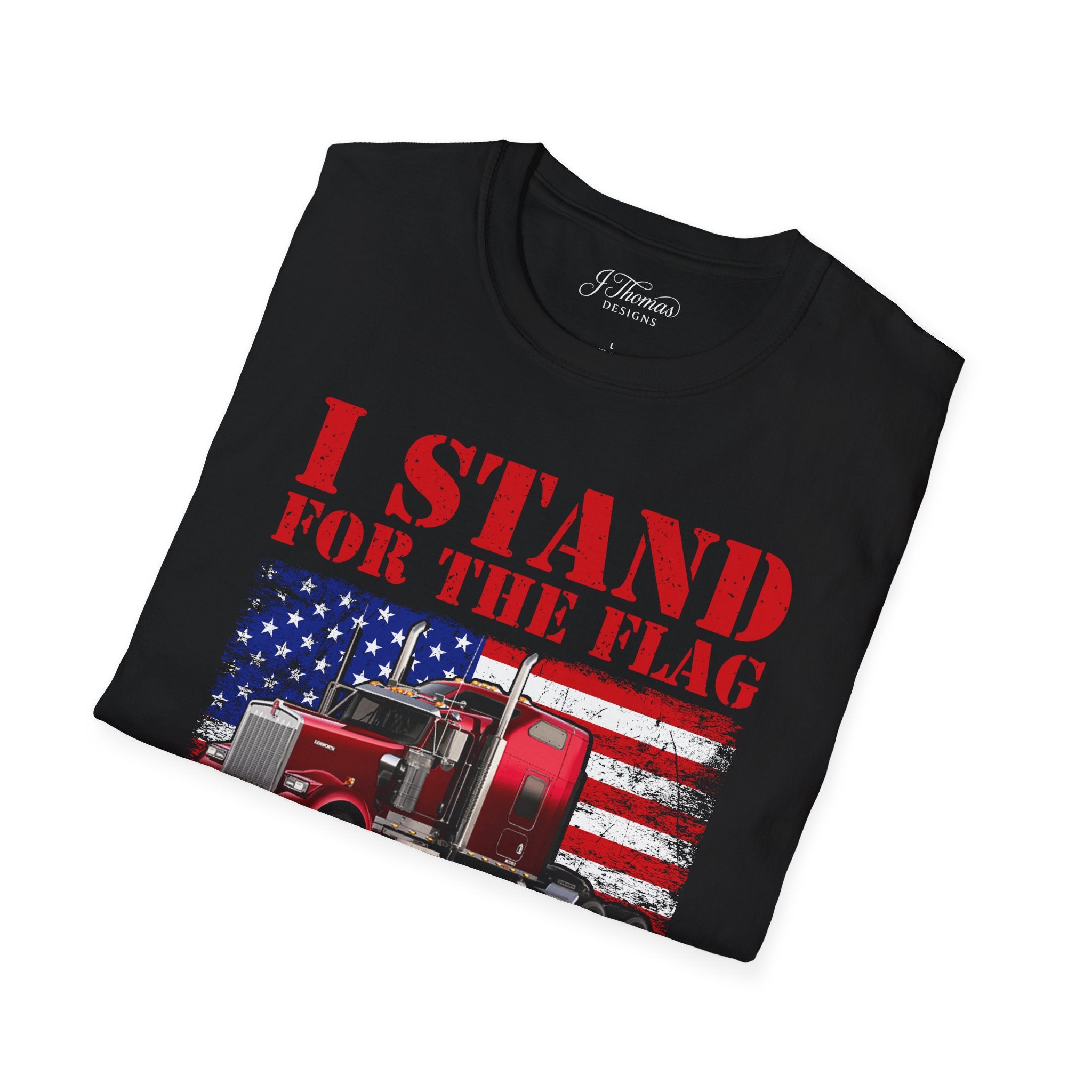 I Stand For The Flag