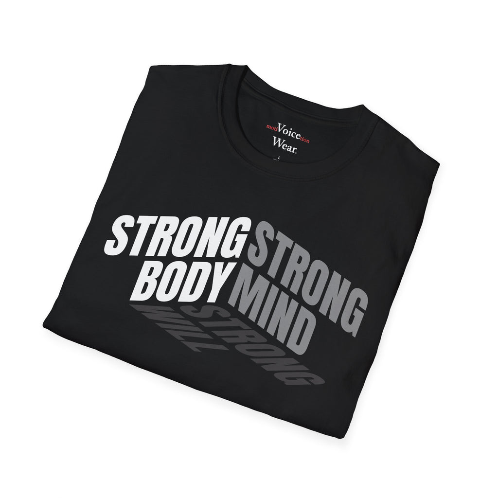 "Strong Body" - "moti-Voice-tion Wear" T-Shirt
