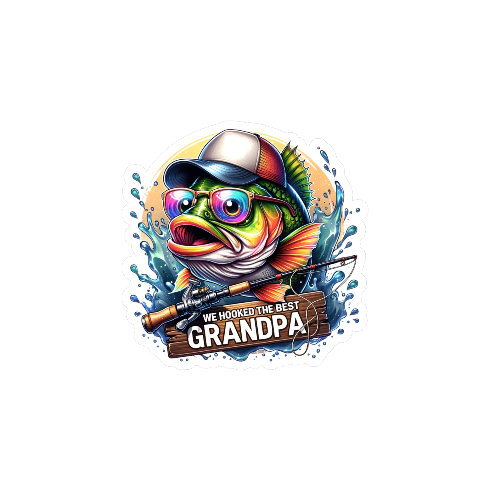 We Hooked The Best Grandpa Vinyl Decal