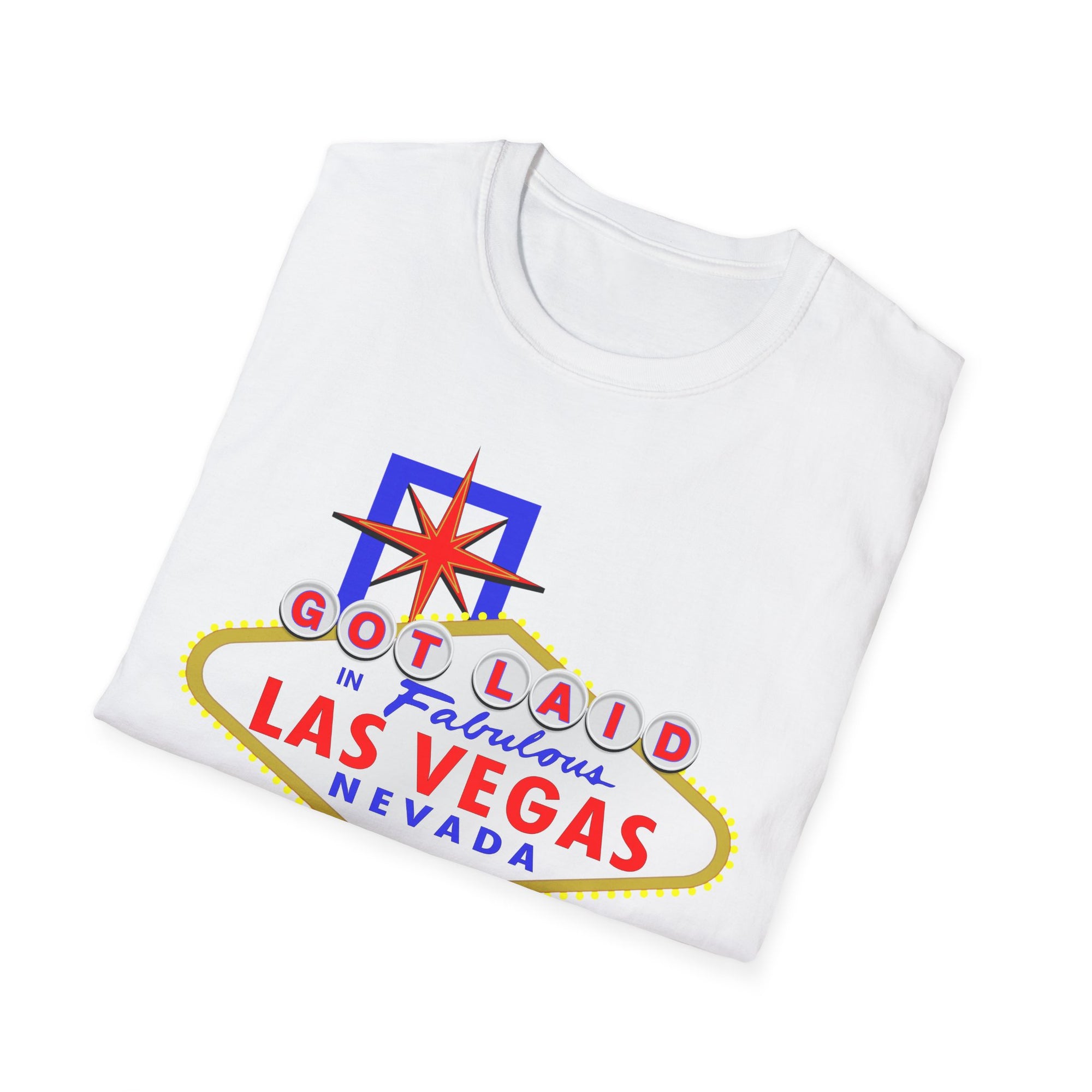 Got Laid - Las Vegas Sign