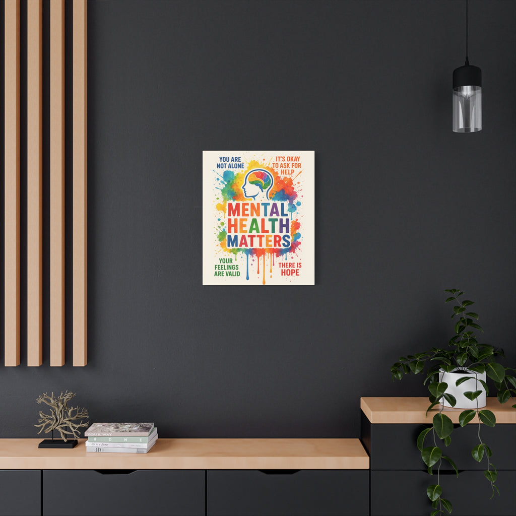"Mental Health Matters" Matte Canvas Print