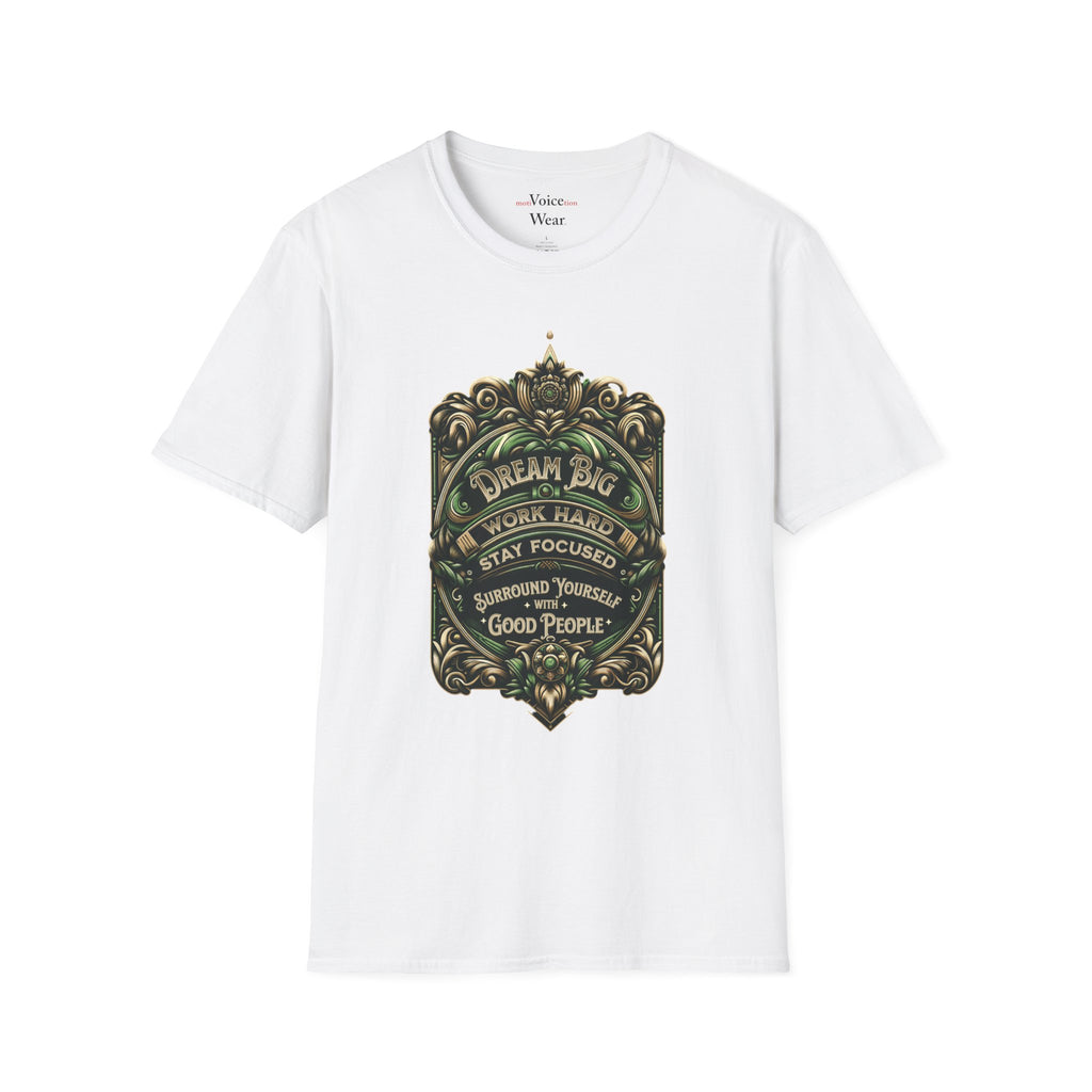 "Dream Big" - "moti-Voice-tion Wear" T-Shirt