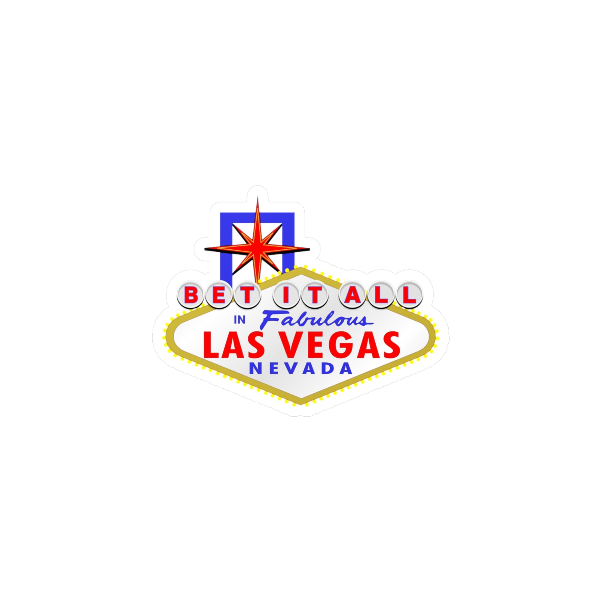 Bet It All - "Las Vegas Sign" Vinyl Decal