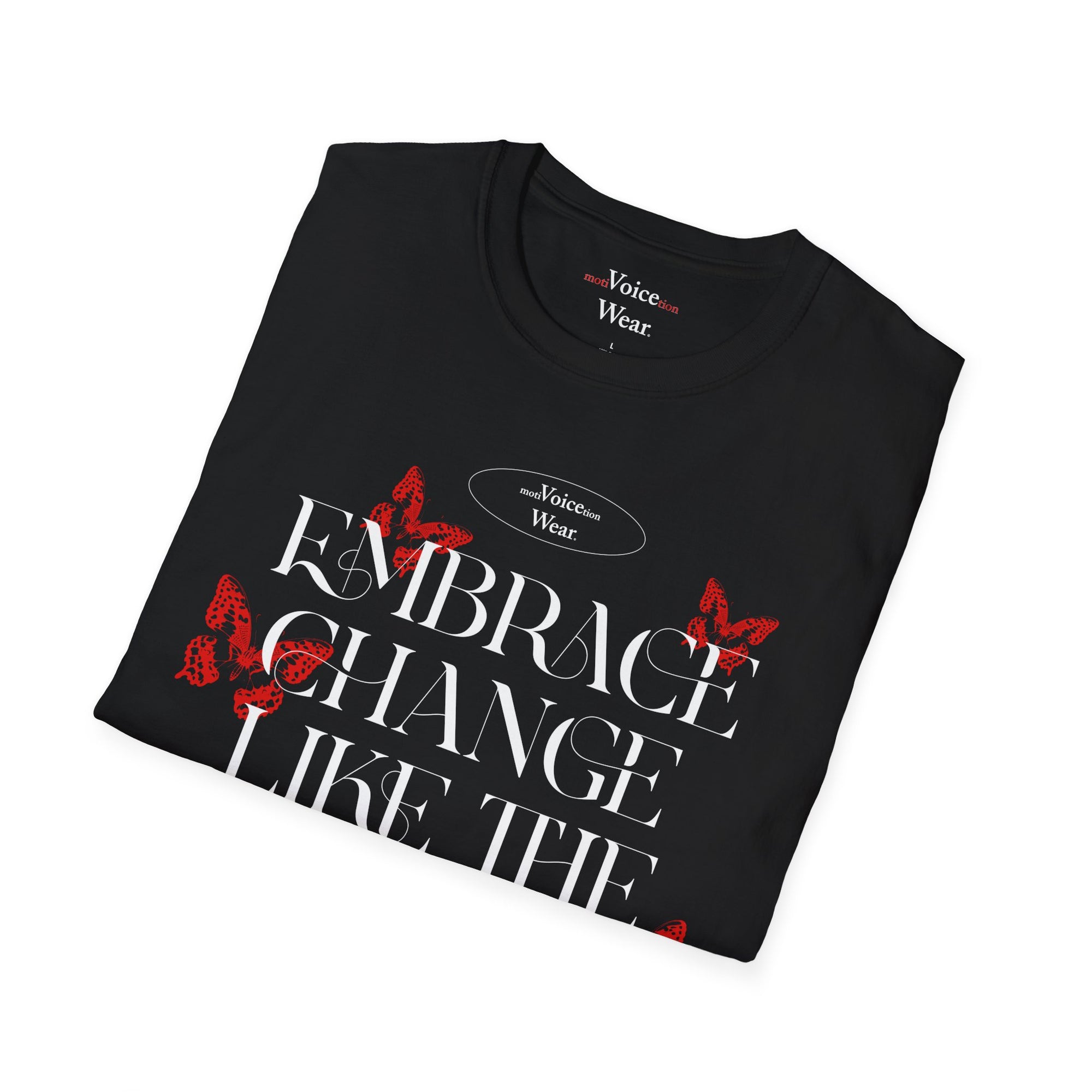 "Embrace Change" - Red - "moti-Voice-tion Wear" T-Shirt