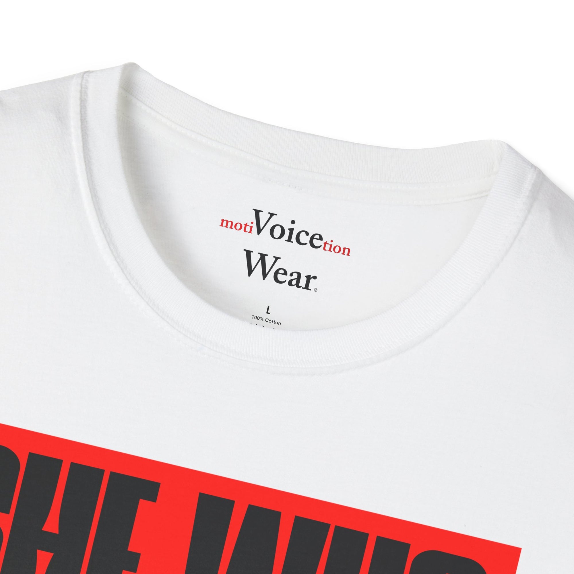 "She Who Dares Wins" - "moti-Voice-tion Wear" T-Shirt