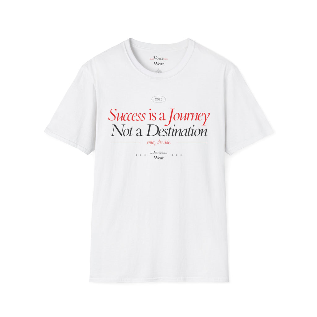 "Success Is A Journey" - "moti-Voice-tion Wear" T-Shirt