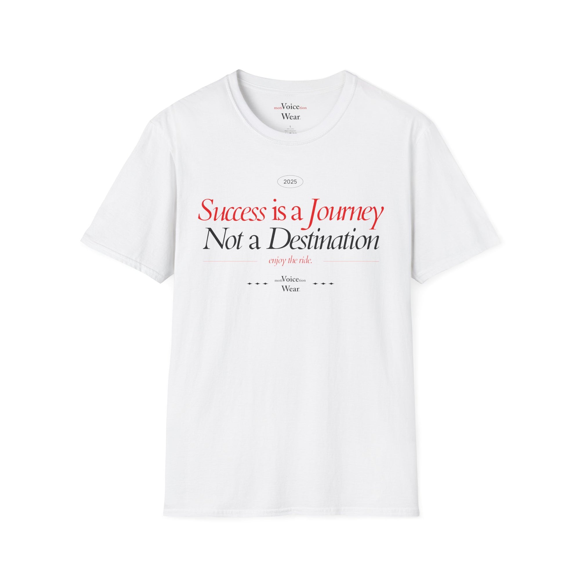 "Success Is A Journey" - "moti-Voice-tion Wear" T-Shirt
