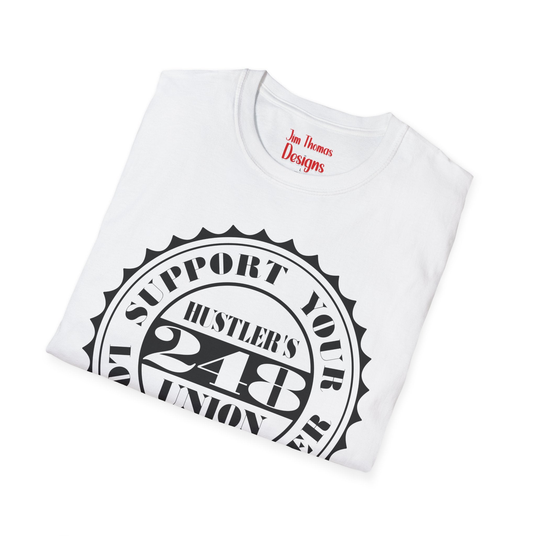 Hustler's Union (248) T-Shirt
