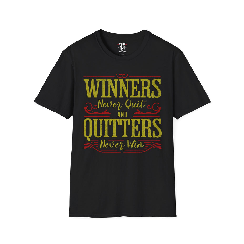 "Winners Never Quit" - "moti-Voice-tion Wear" T-Shirt