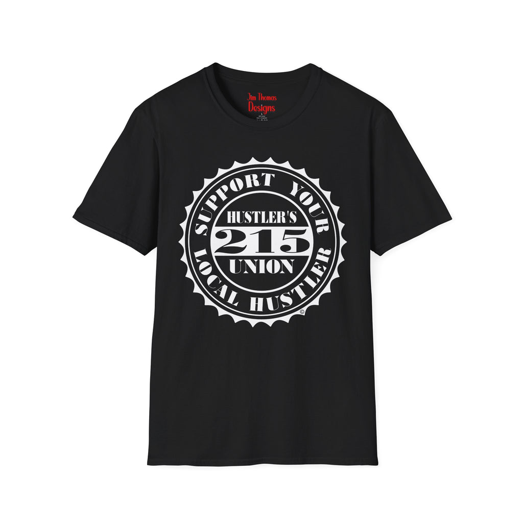 Hustler's Union (215) T-Shirt