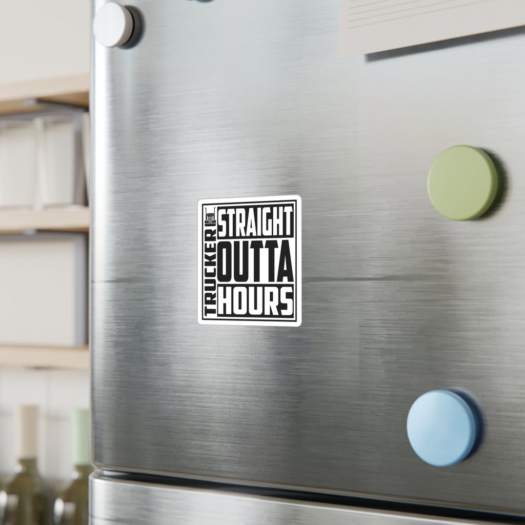 Straight Outta Hours Vinyl Decal