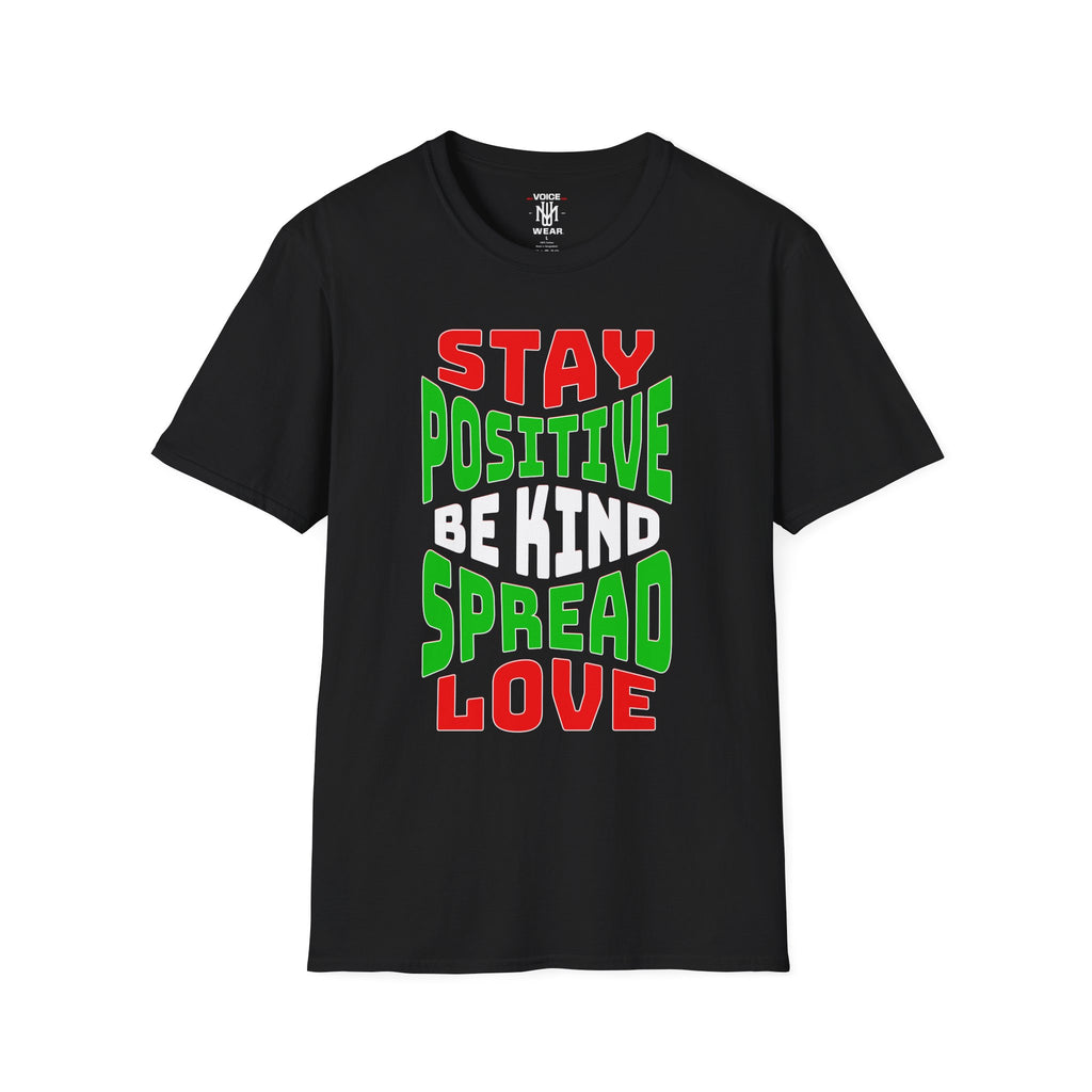 "Stay Positive" - "moti-Voice-tion Wear" T-Shirt