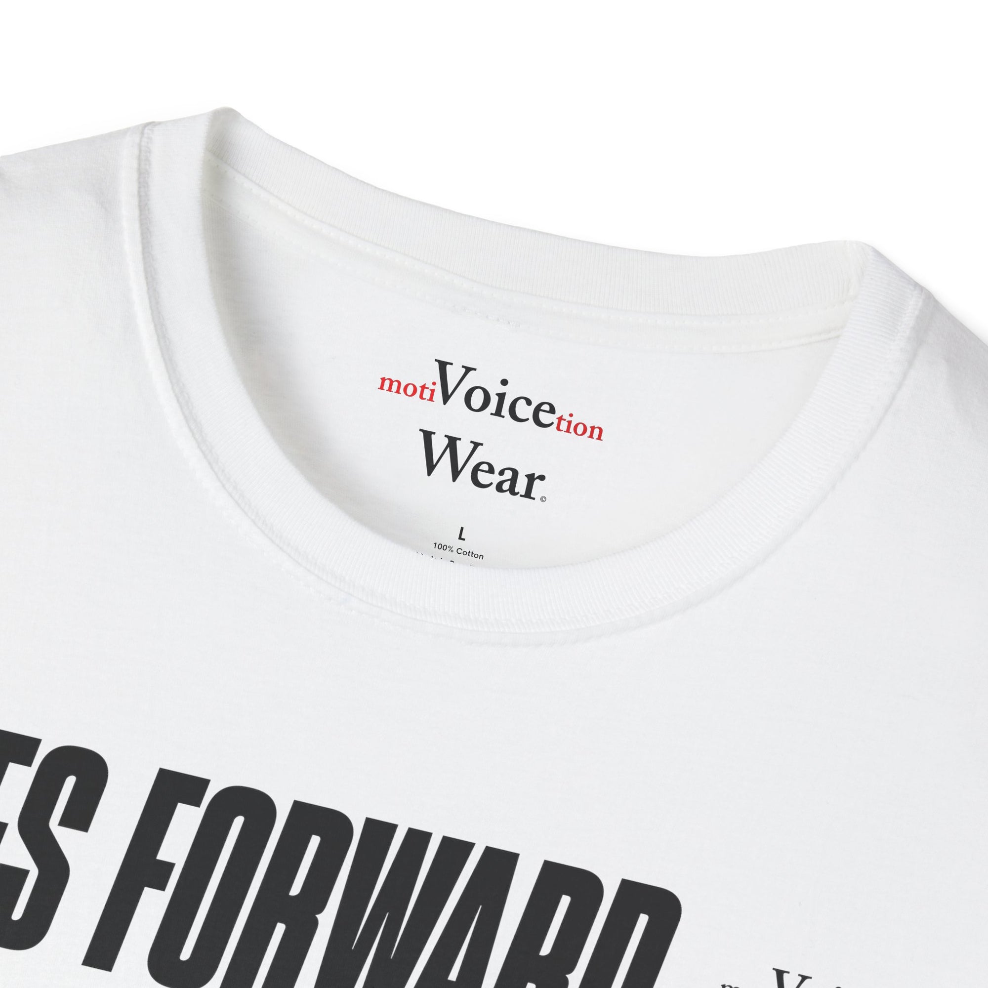 "Eyes Forward" - "moti-Voice-tion Wear" T-Shirt