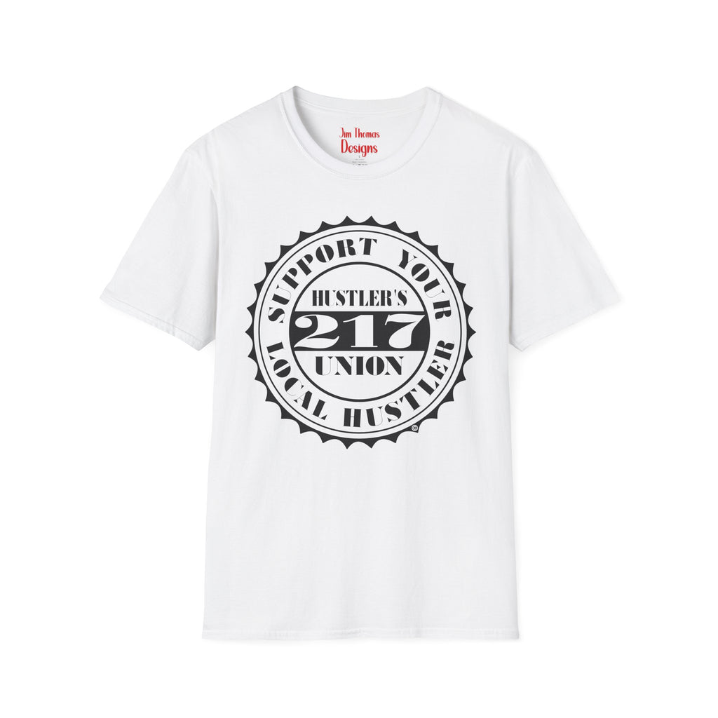 Hustler's Union (217) T-Shirt