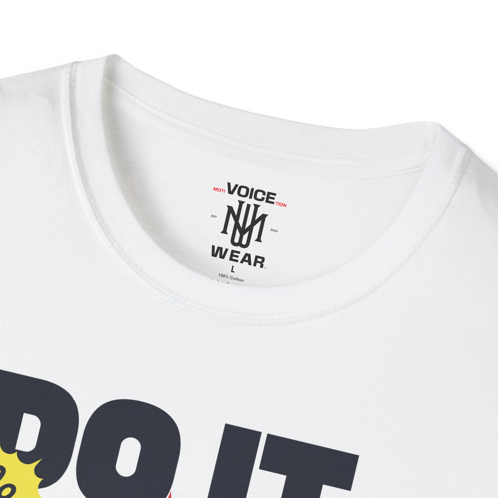 "Do It For Yourself First" - "moti-Voice-tion Wear" T-Shirt