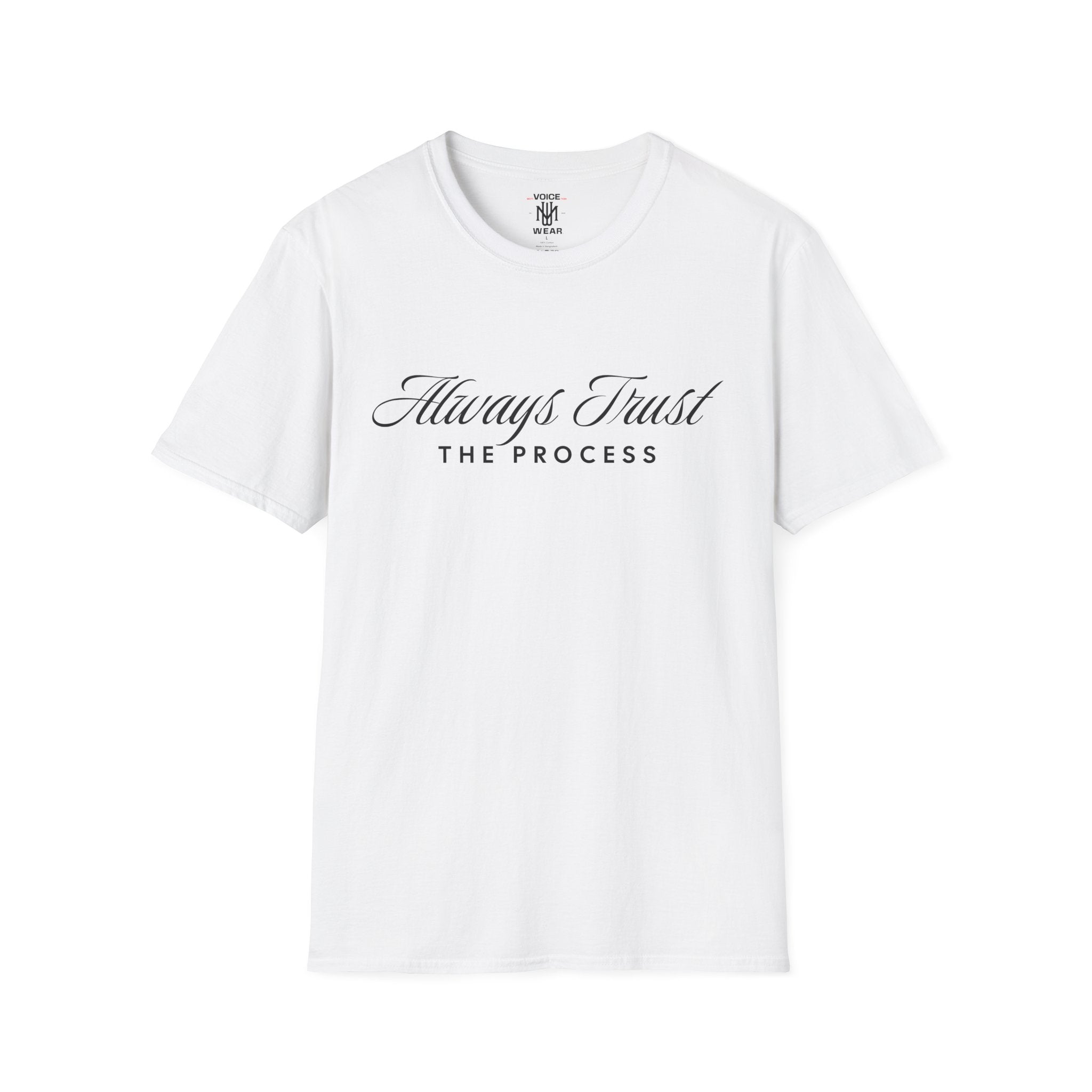 "Trust The Process" - "moti-Voice-tion Wear" T-Shirt
