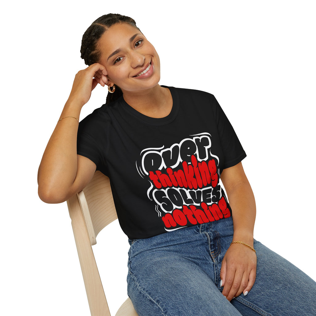 "Over Thinking" - "moti-Voice-tion Wear" T-Shirt