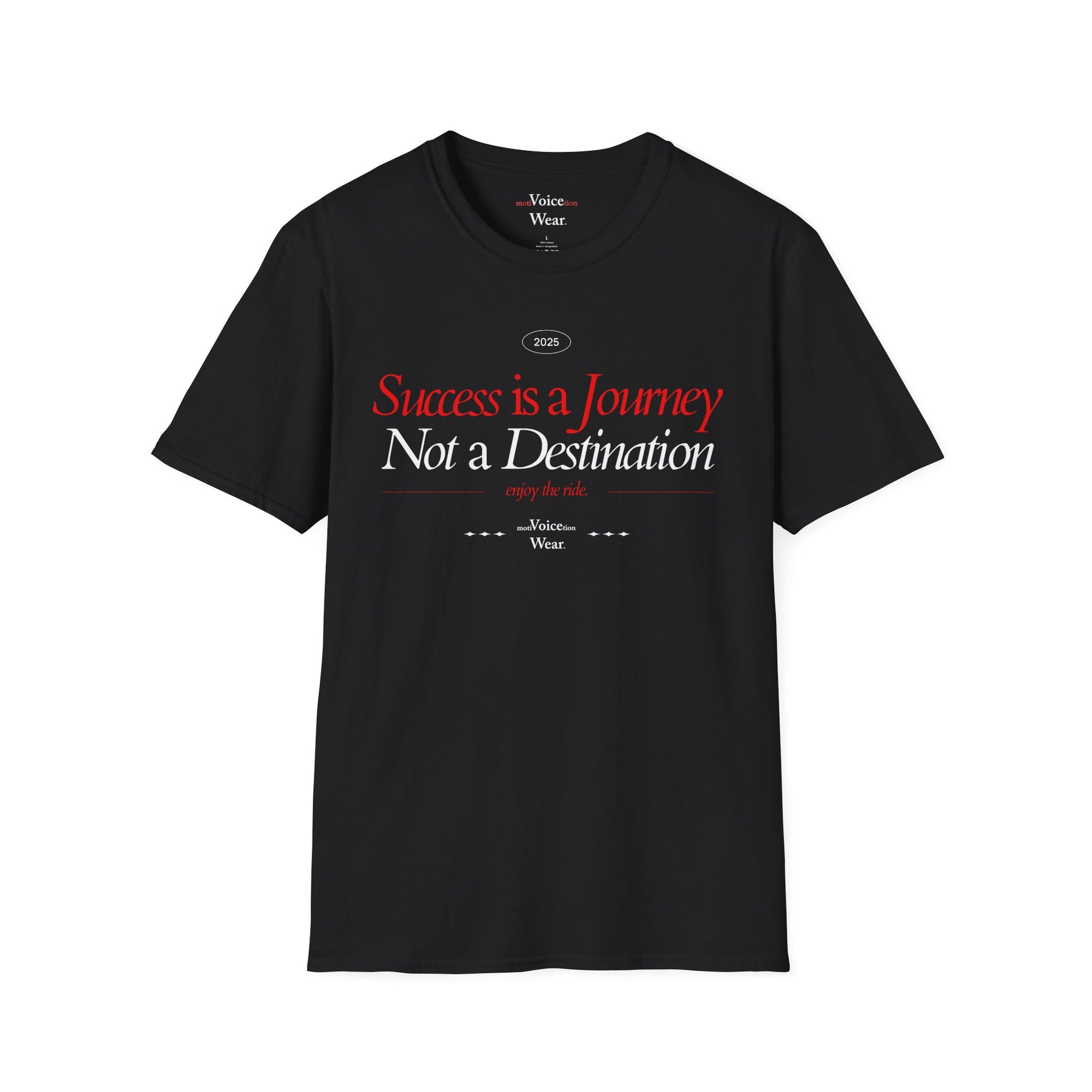 "Success Is A Journey" - "moti-Voice-tion Wear" T-Shirt