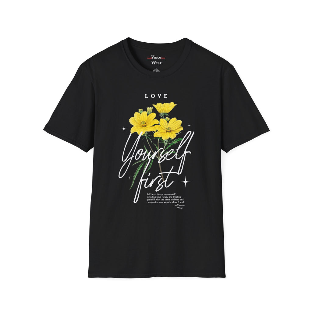"Love Yourself First" - "moti-Voice-tion Wear" T-Shirt