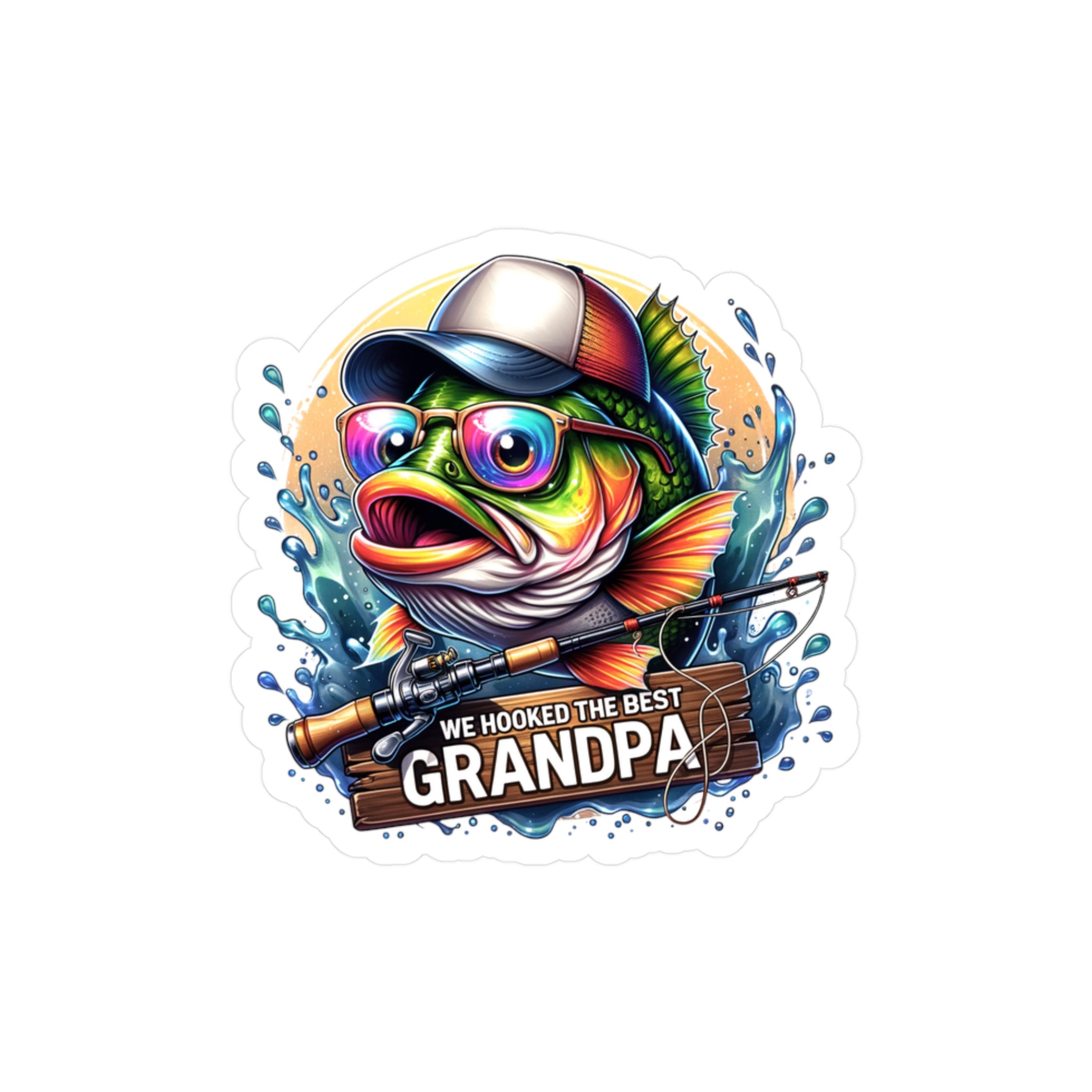 We Hooked The Best Grandpa Vinyl Decal
