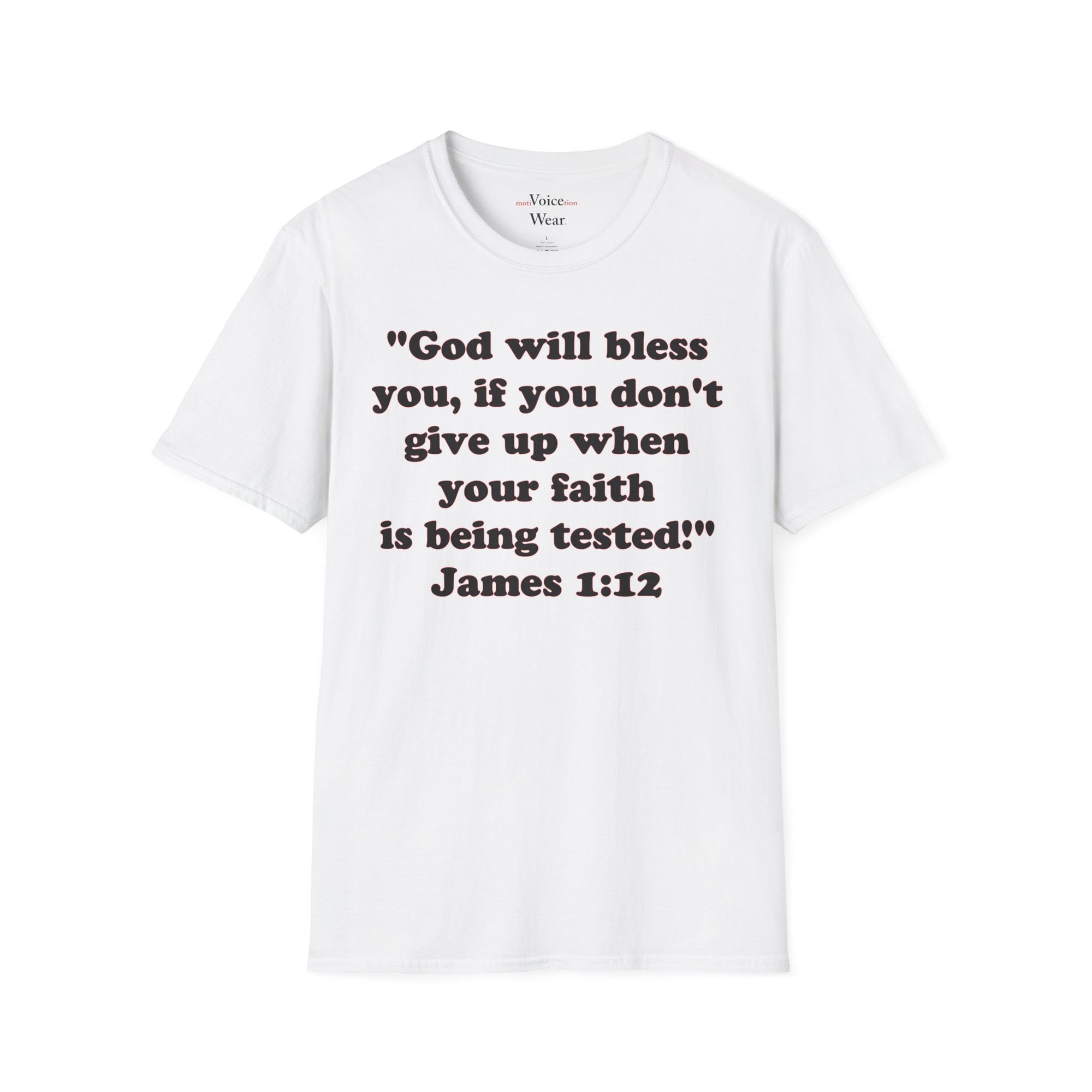"God Will Bless You" - "moti-Voice-tion Wear" T-Shirt