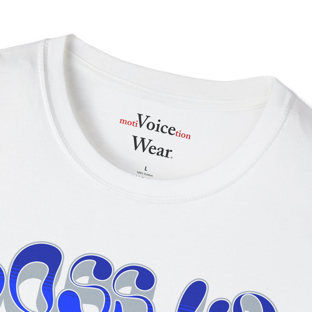 "Boss Up Or Get Lost - Blue" - "moti-Voice-tion Wear" T-Shirt