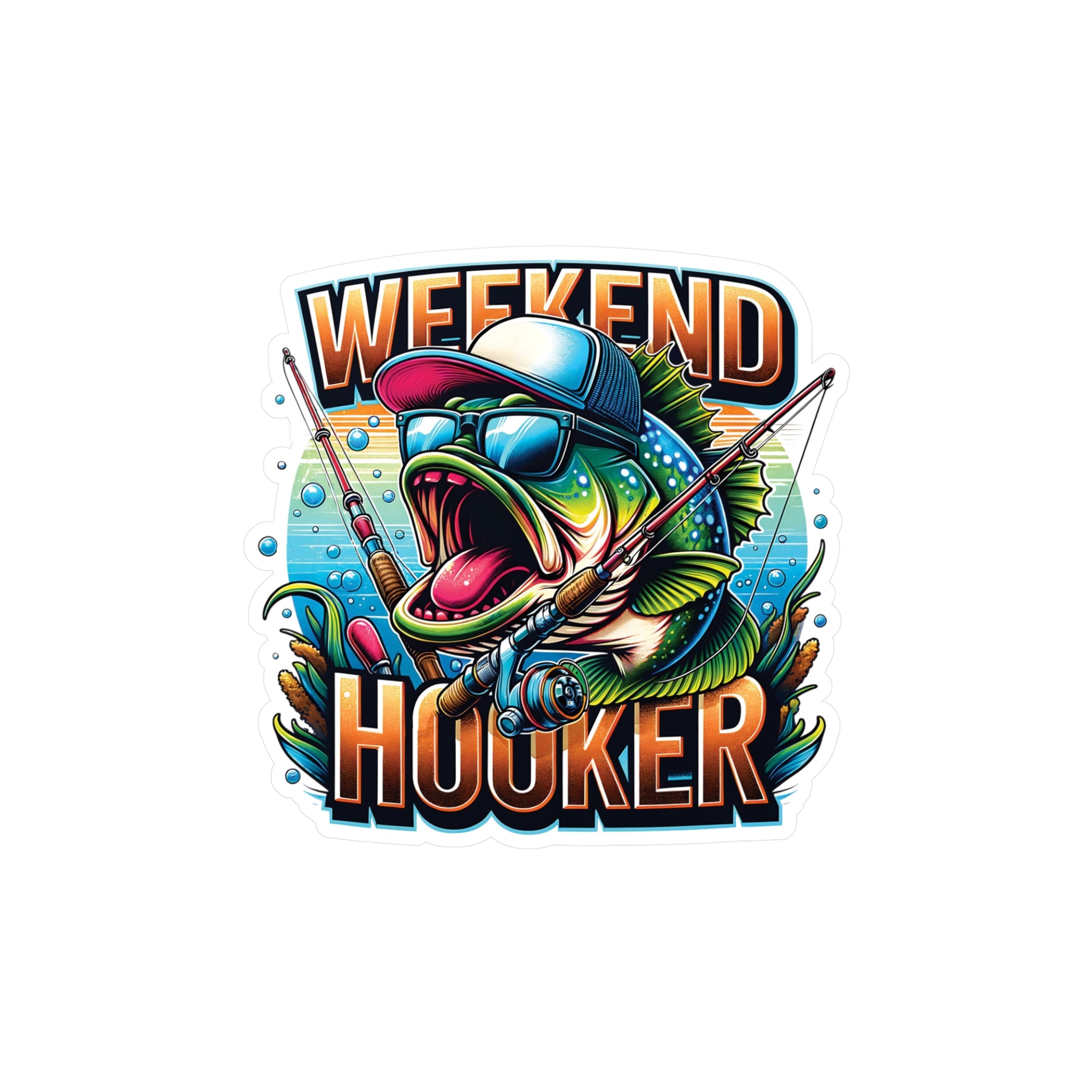 Weekend Hooker Vinyl Decal