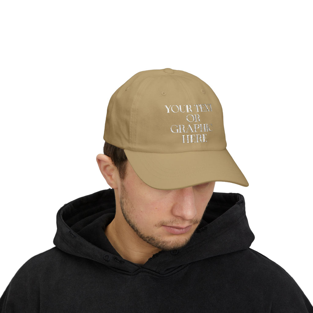 Customizable Embroidered Dad Hat - (Your Text or Graphic Here)
