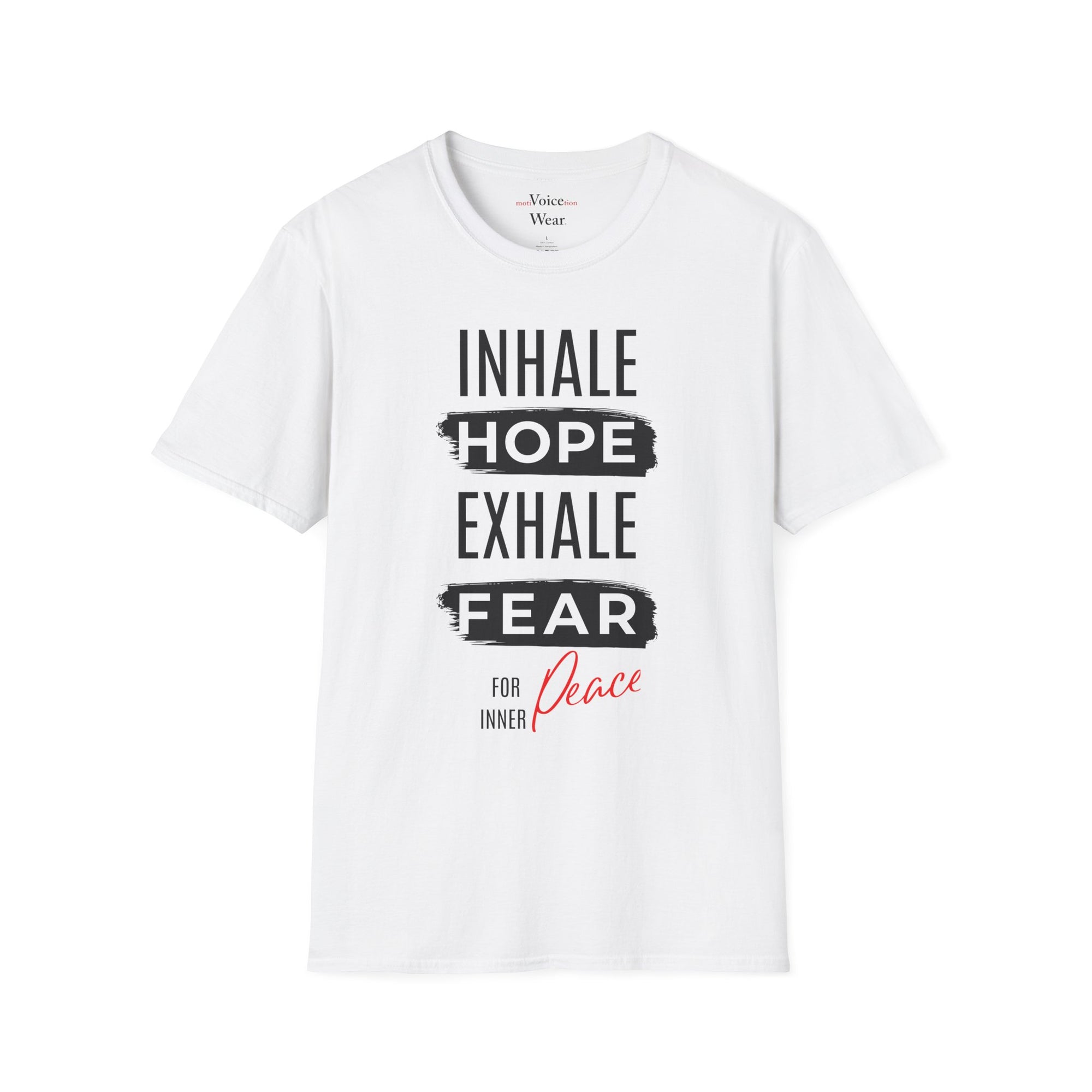 "Inhale Hope" - "moti-Voice-tion Wear" T-Shirt