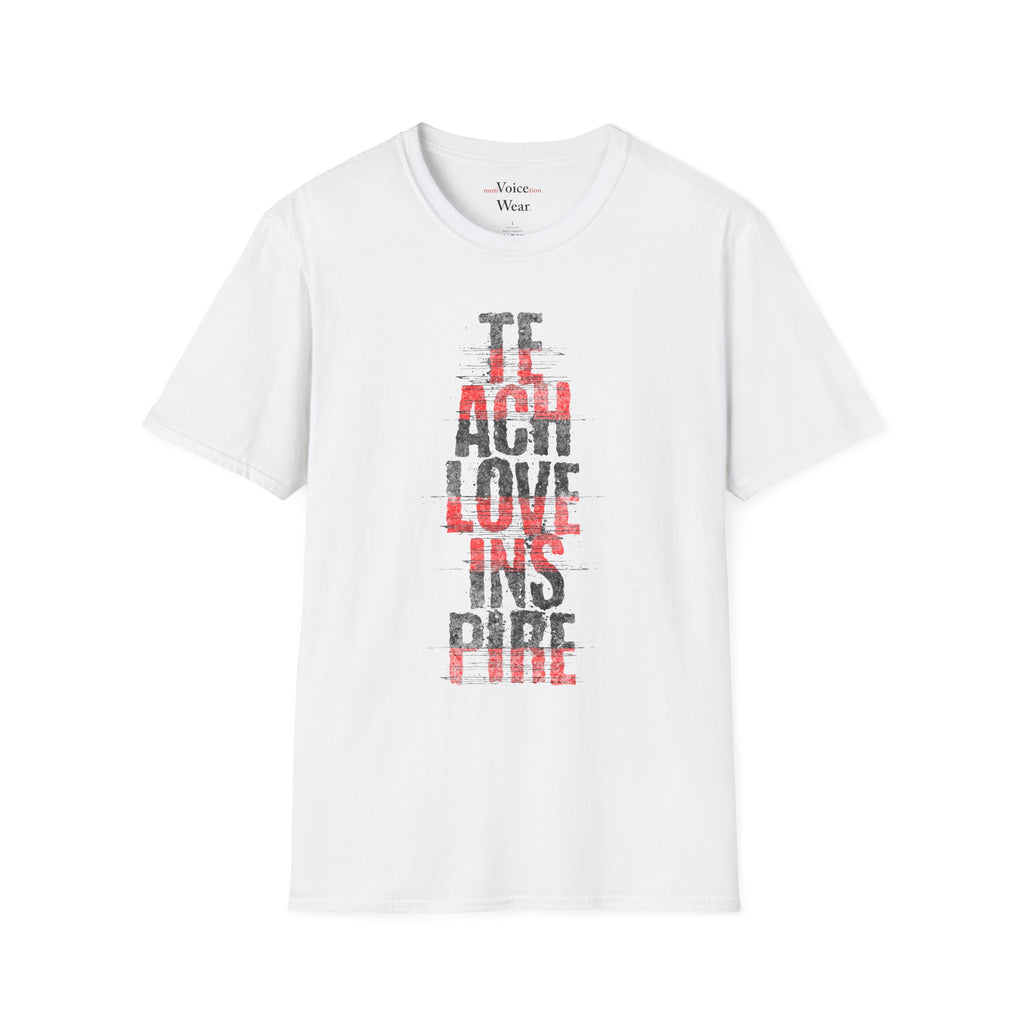 "Teach Love Inspire" - "moti-Voice-tion Wear" T-Shirt