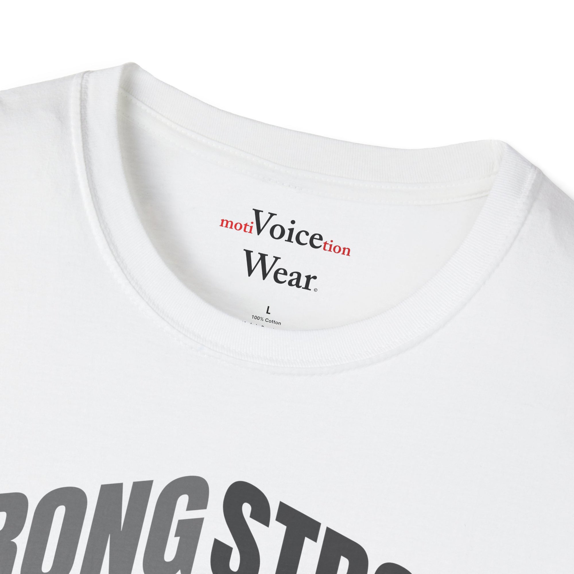"Strong Body" - "moti-Voice-tion Wear" T-Shirt