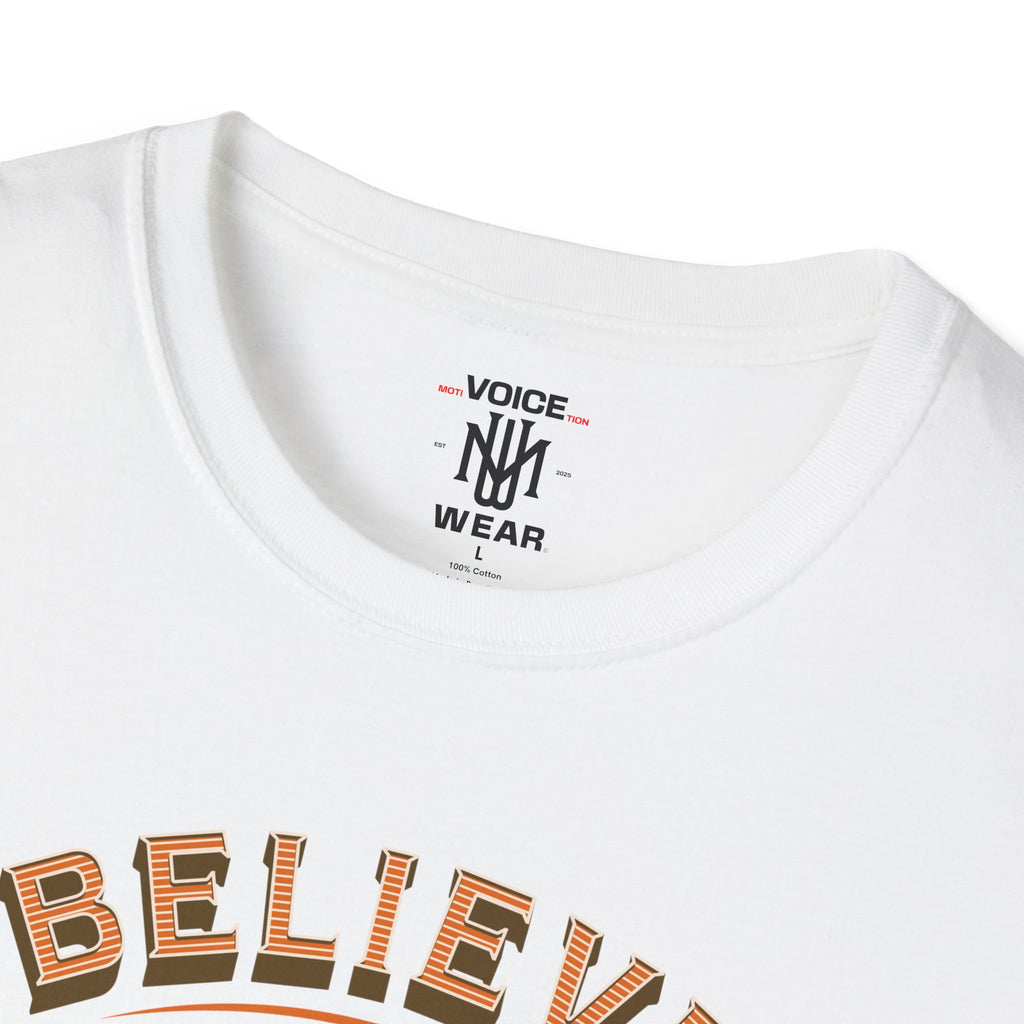 "Believe In Yourself" - "moti-Voice-tion Wear" T-Shirt