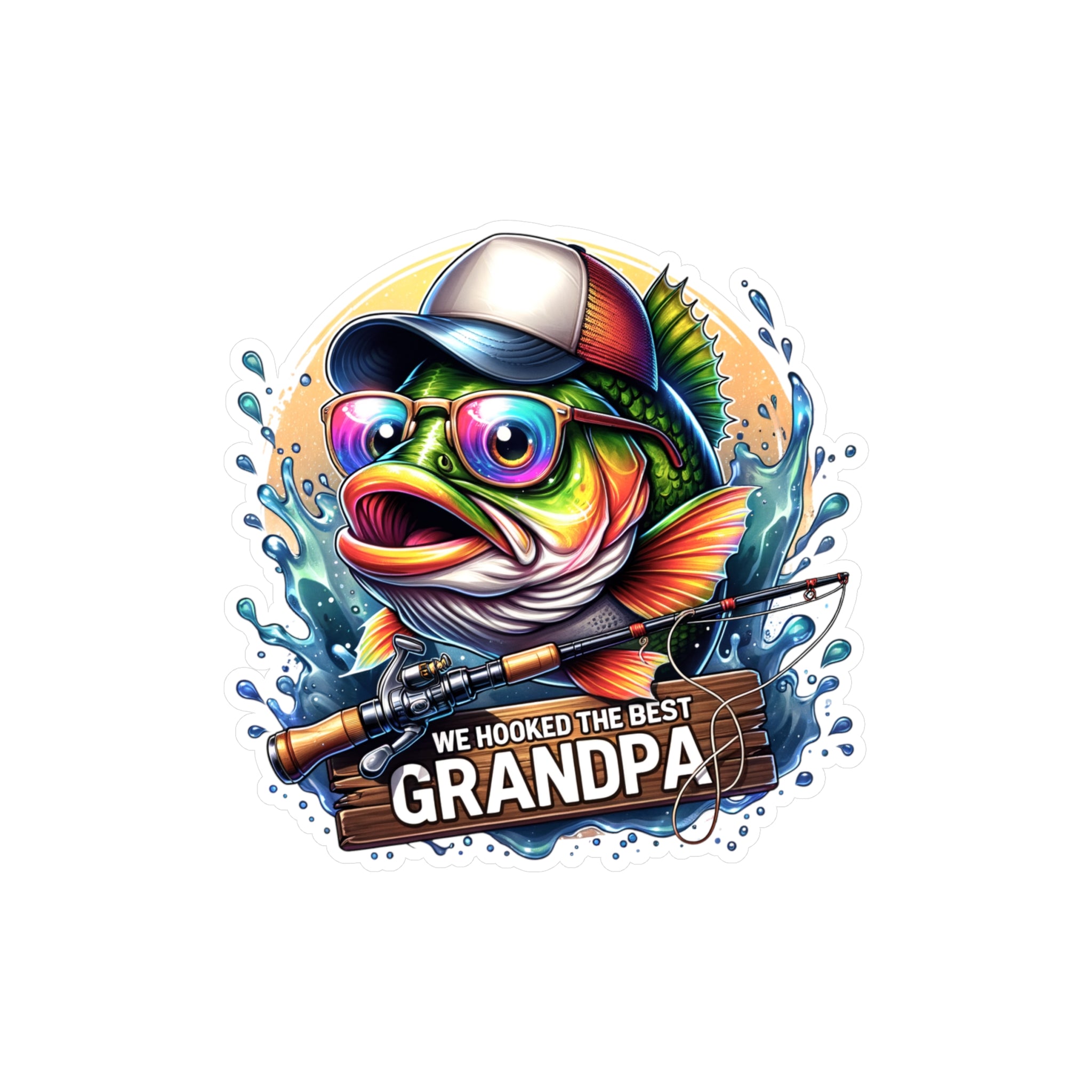 We Hooked The Best Grandpa Vinyl Decal