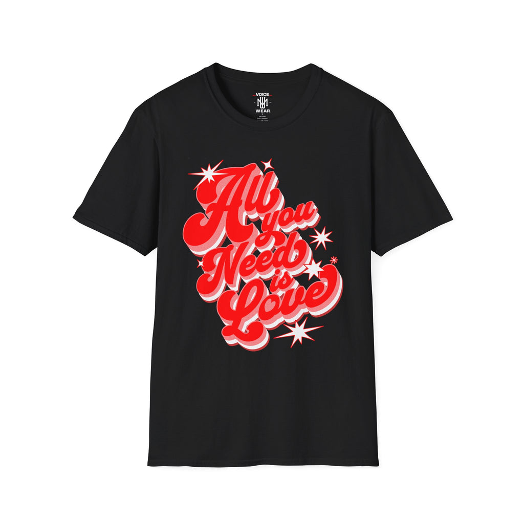 "All You Need Is Love" - "moti-Voice-tion Wear" T-Shirt