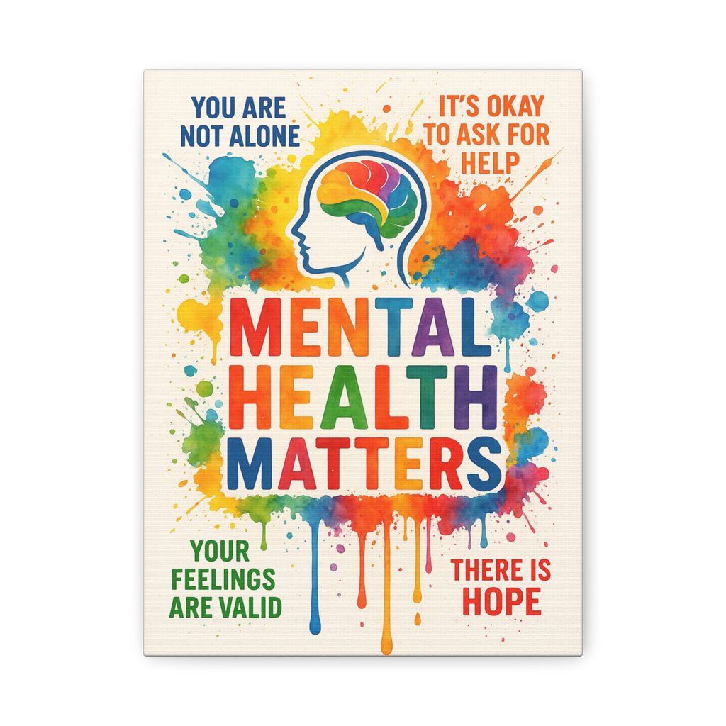 "Mental Health Matters" Matte Canvas Print