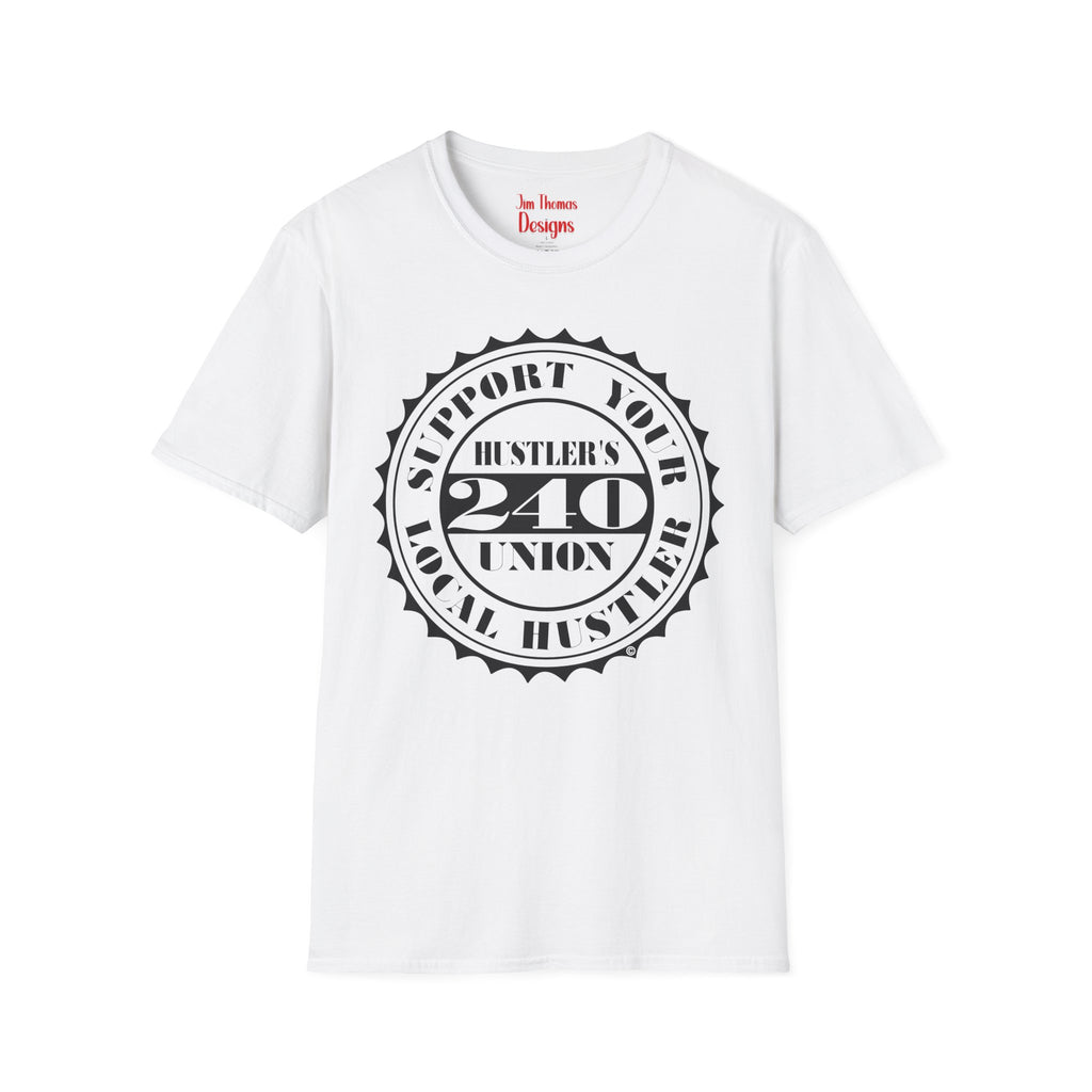 Hustler's Union (240) T-Shirt