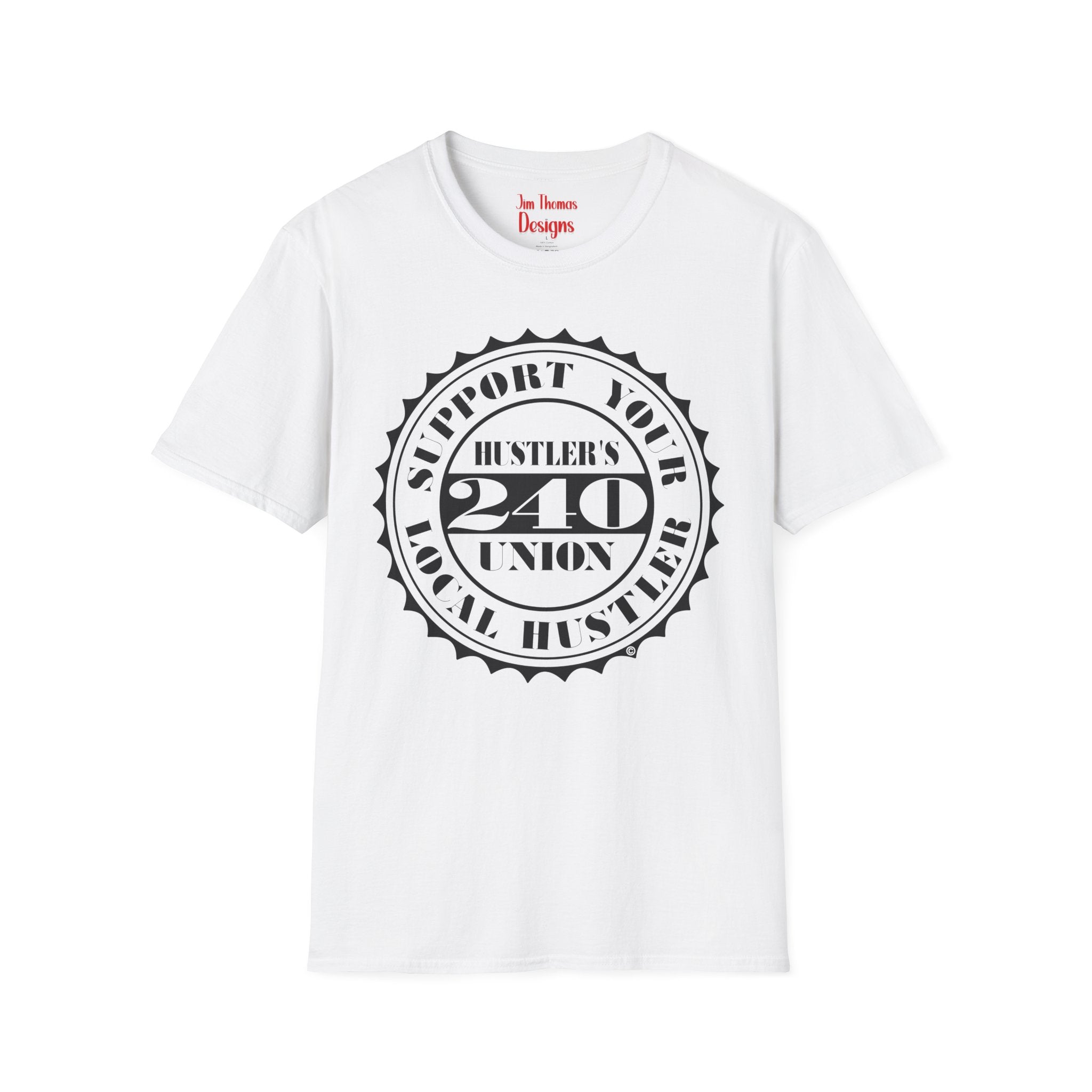 Hustler's Union (240) T-Shirt