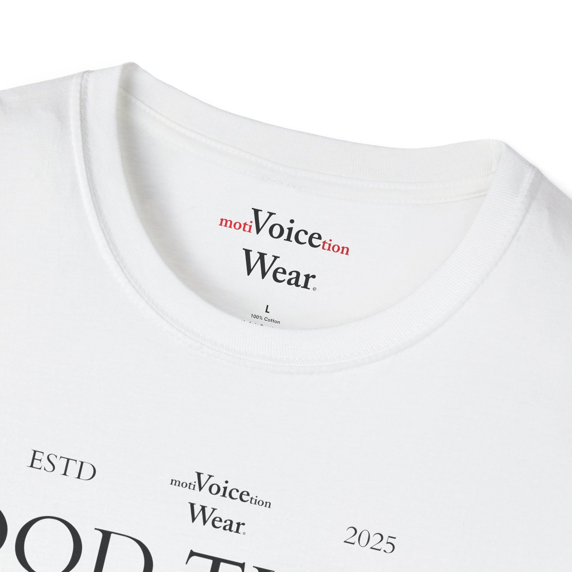 "Good Things Take Time" - "moti-Voice-tion Wear" T-Shirt
