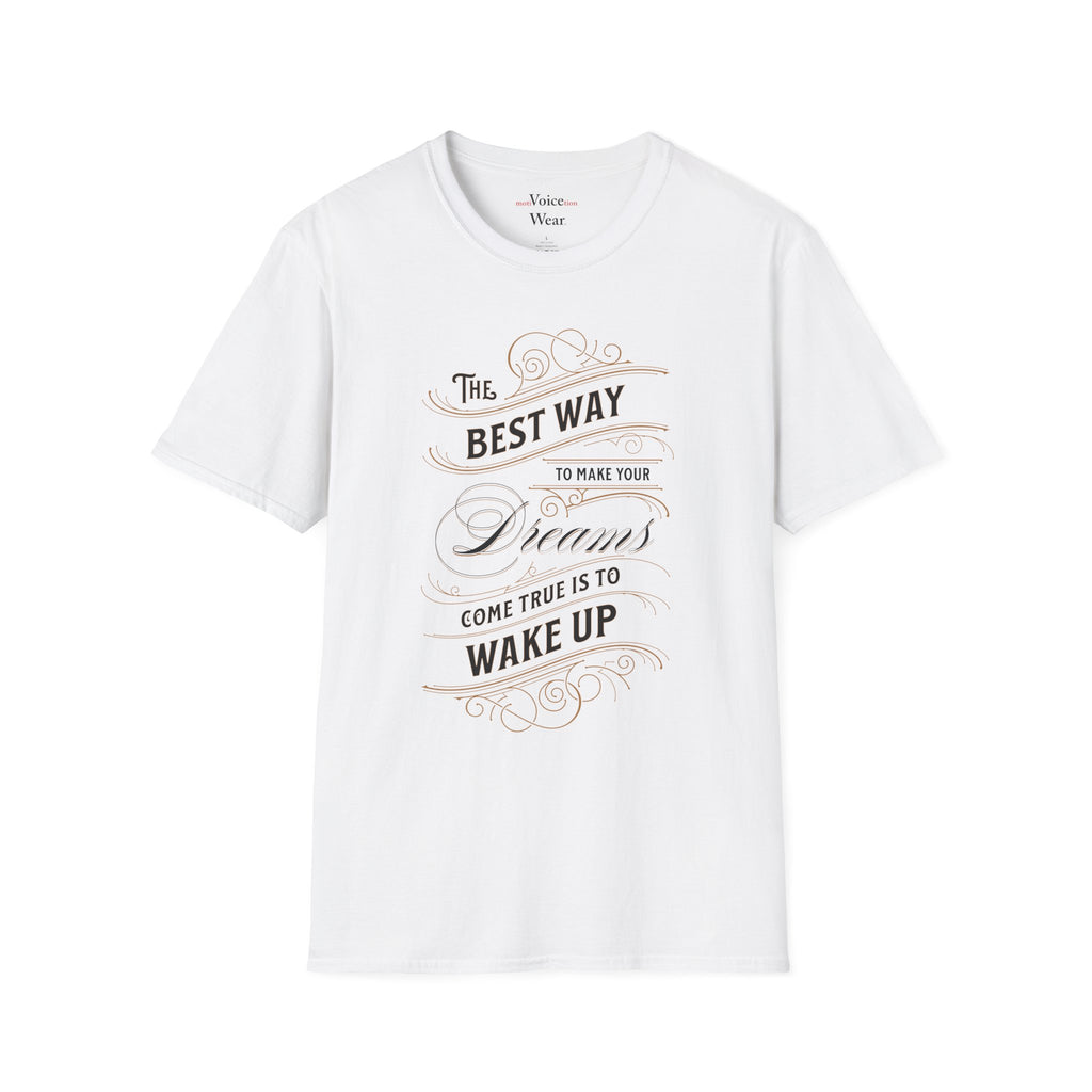"The Best Way" - "moti-Voice-tion Wear" T-Shirt
