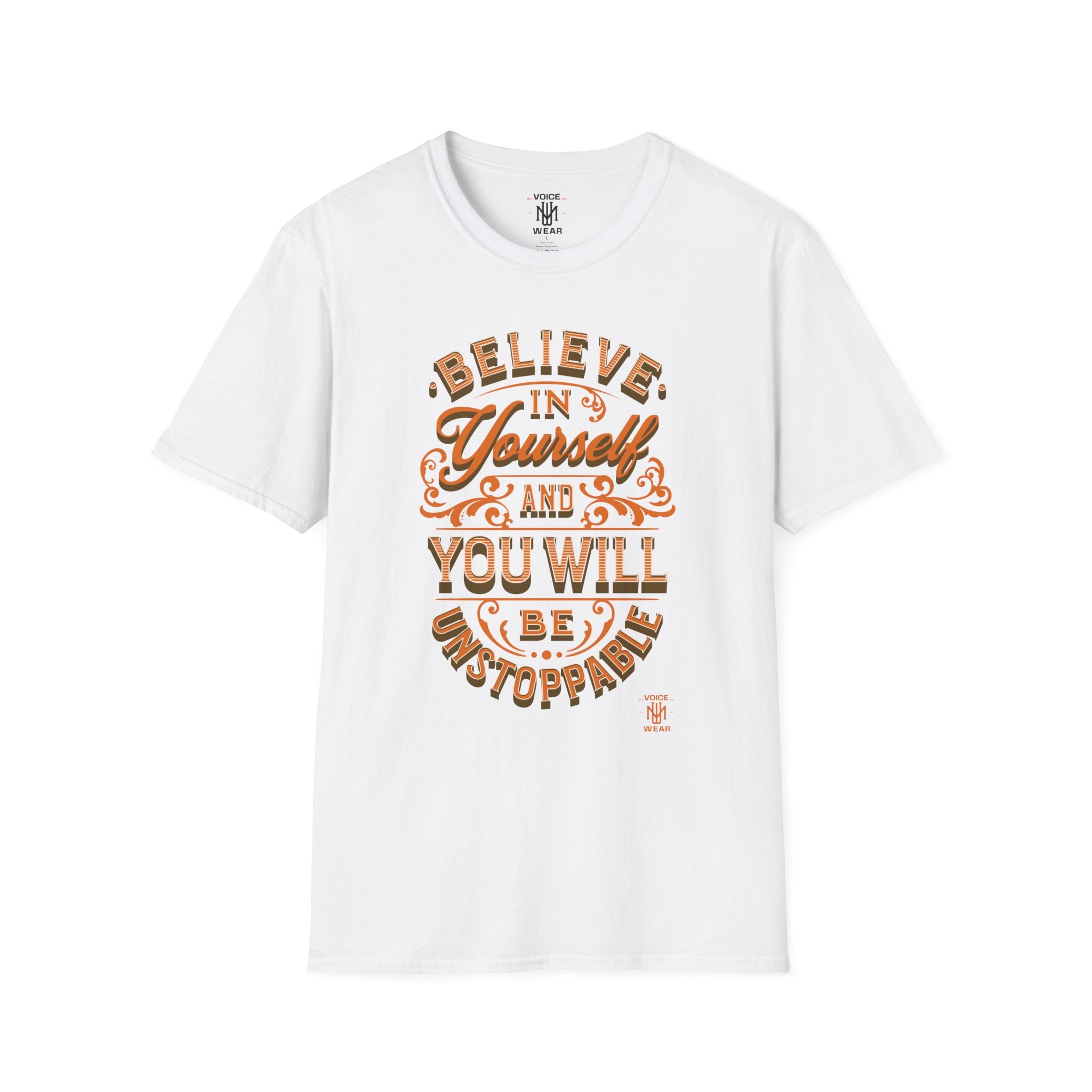 "Believe In Yourself" - "moti-Voice-tion Wear" T-Shirt