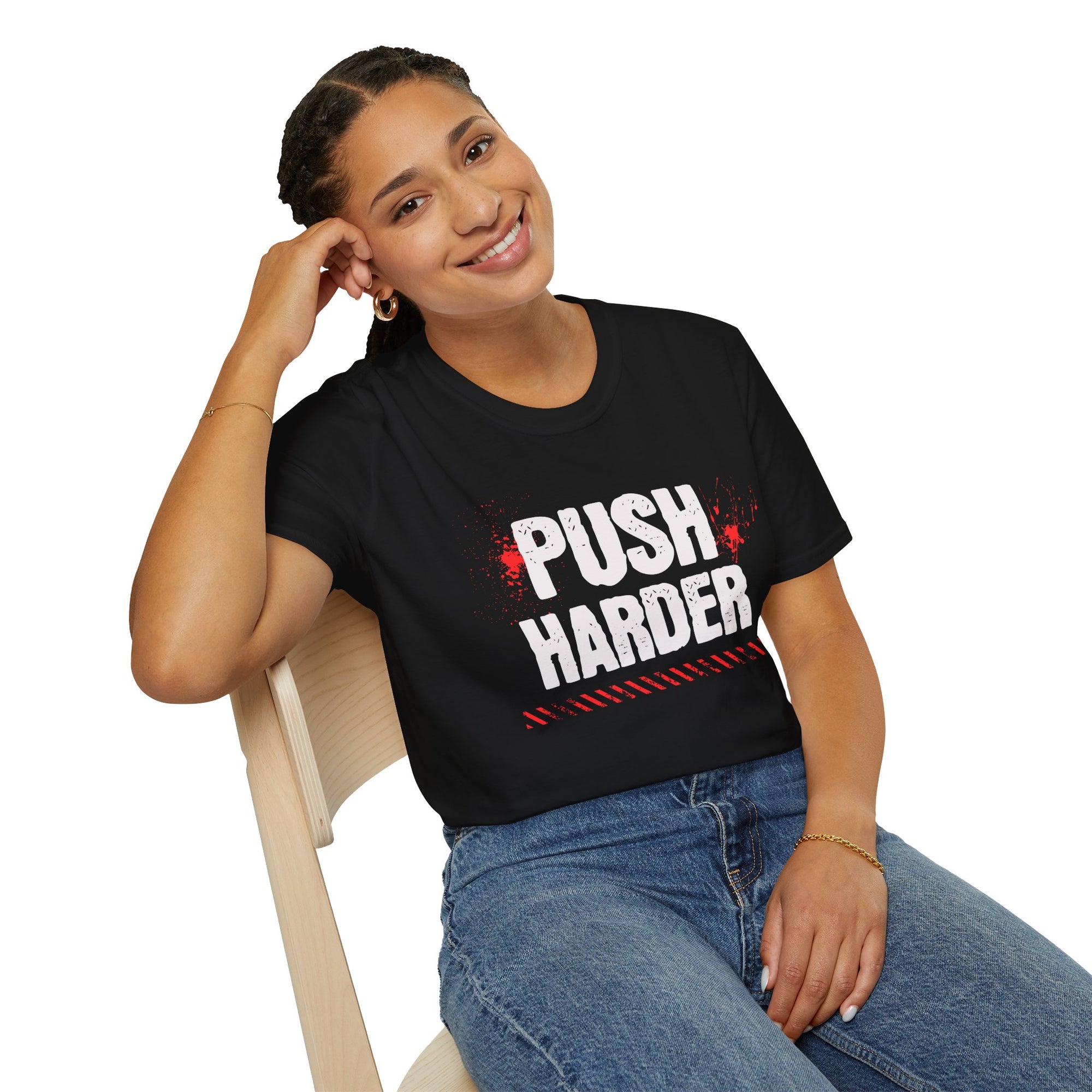 "Push Harder" - "moti-Voice-tion Wear" T-Shirt