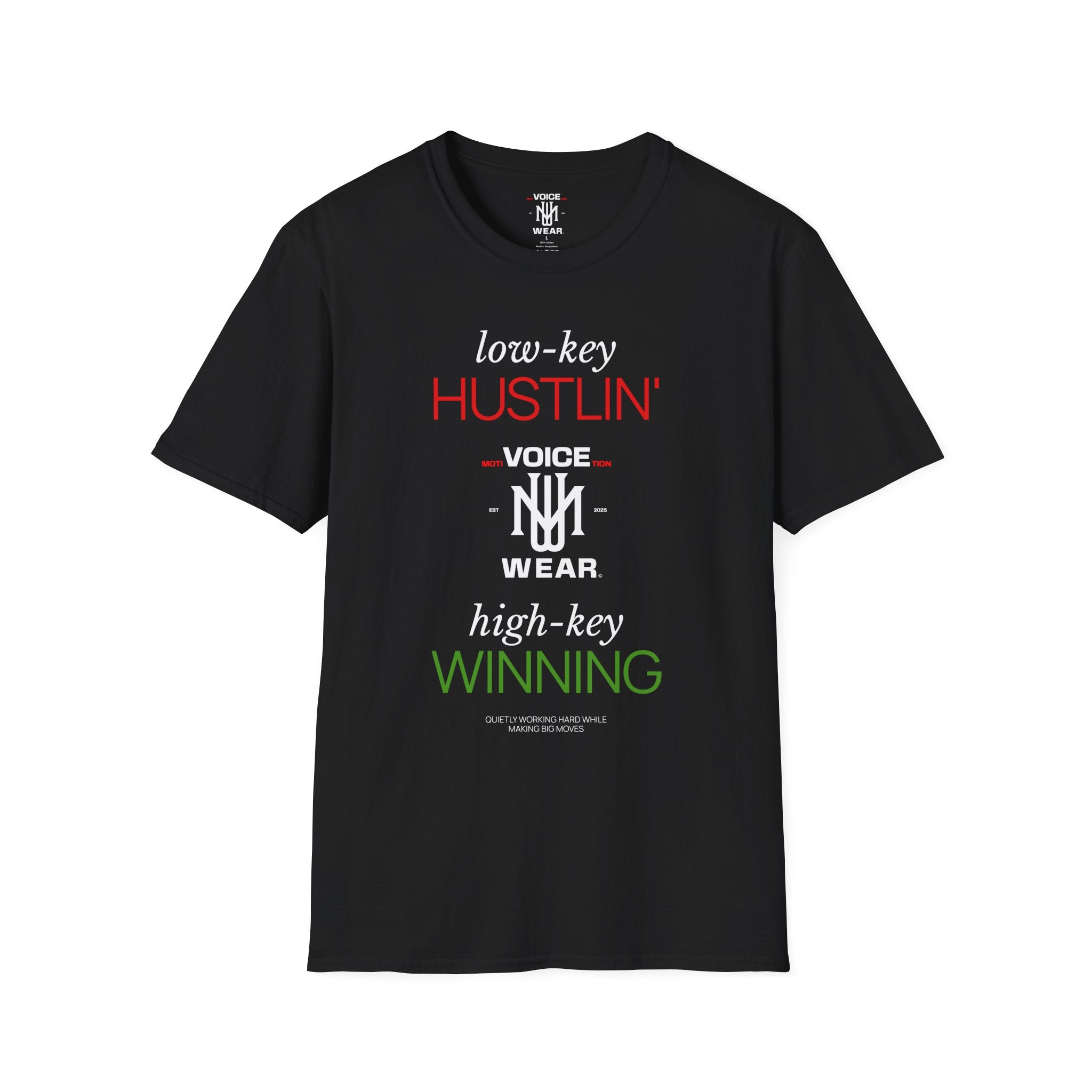"Low-Key Hustlin'" - "moti-Voice-tion Wear" T-Shirt