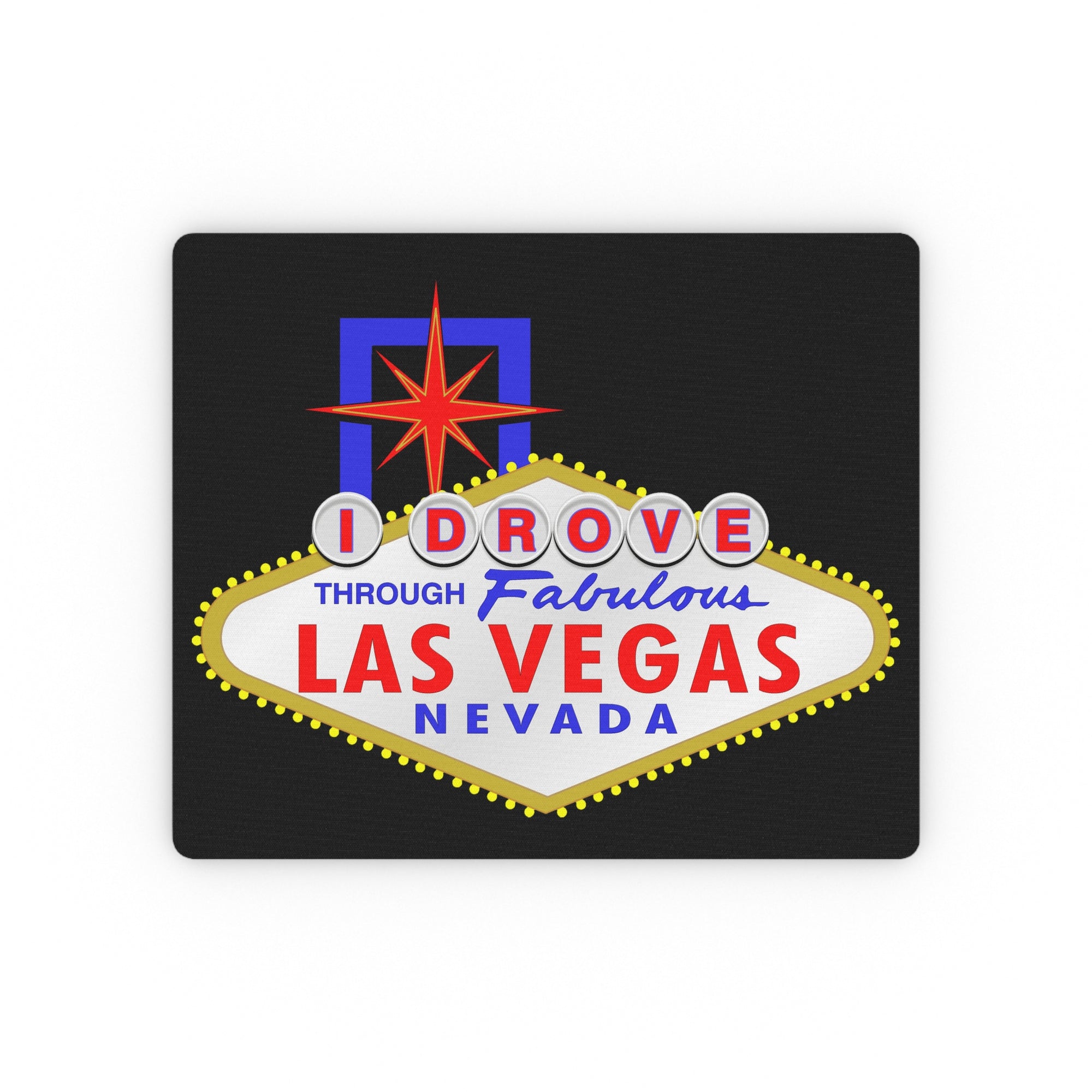 I Drove - "Las Vegas Sign" Mouse Pad