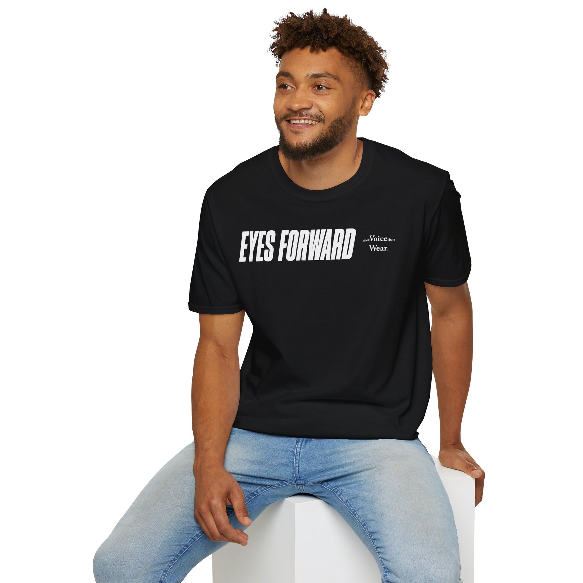 "Eyes Forward" - "moti-Voice-tion Wear" T-Shirt
