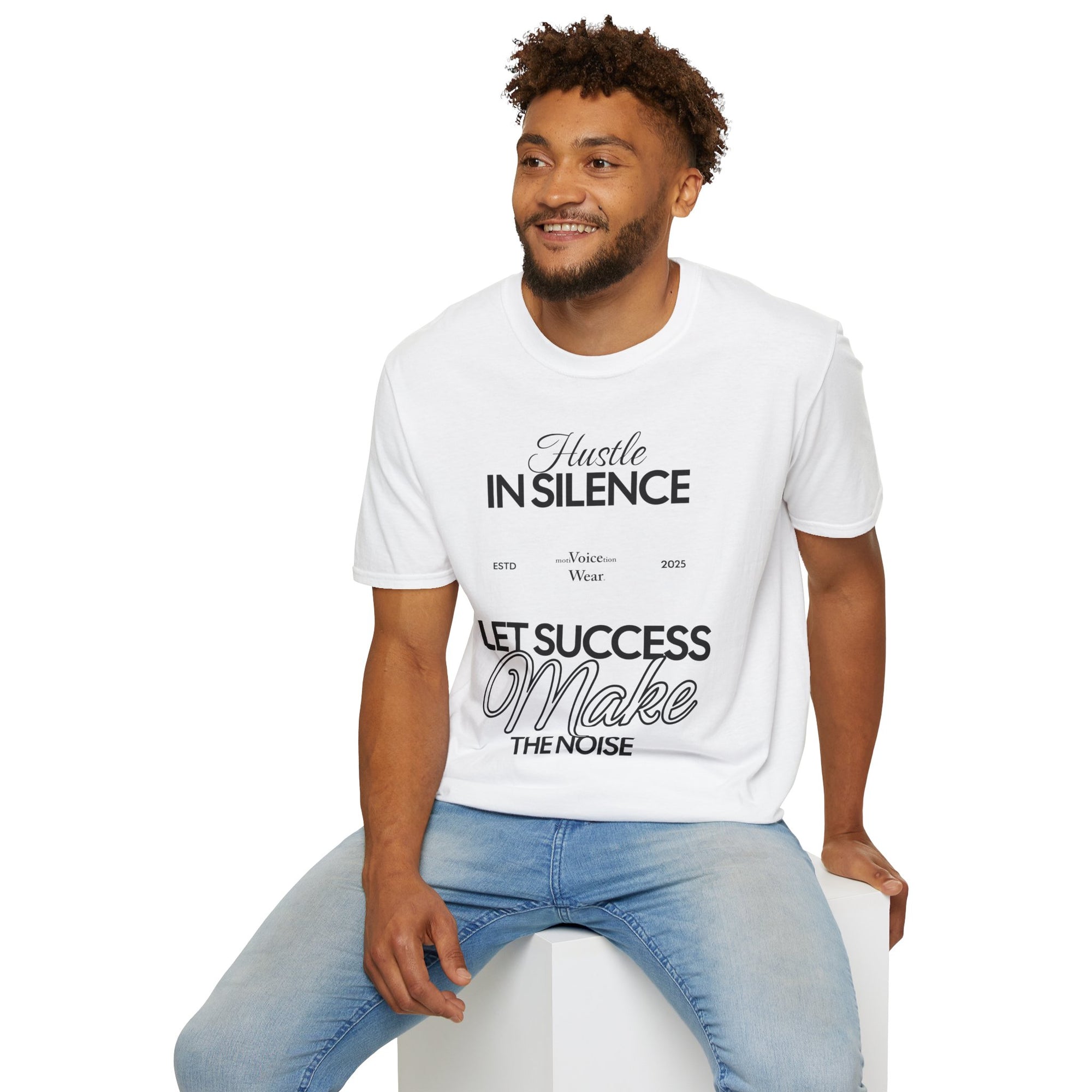 "Hustle In Silence" - "moti-Voice-tion Wear" T-Shirt