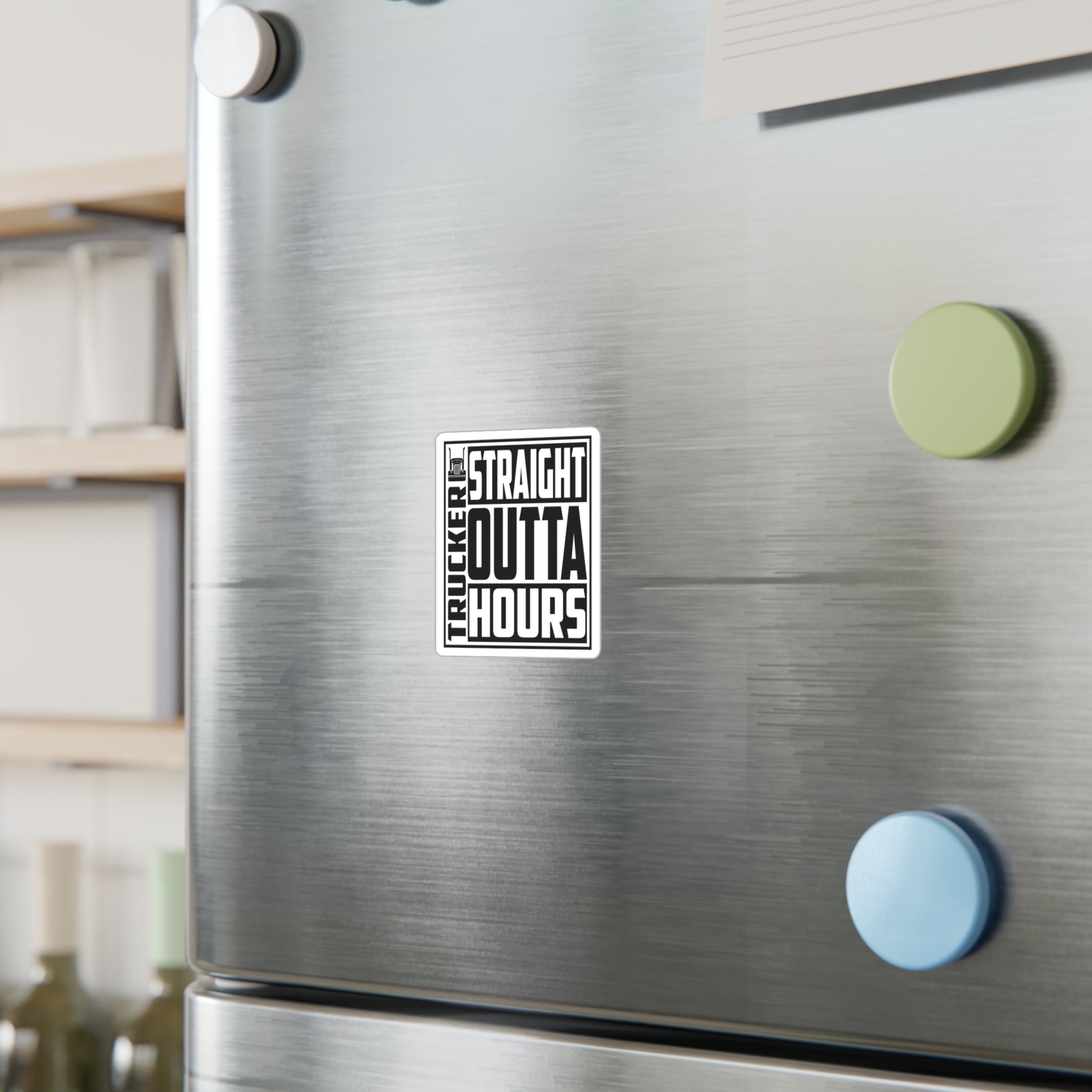 Straight Outta Hours Vinyl Decal