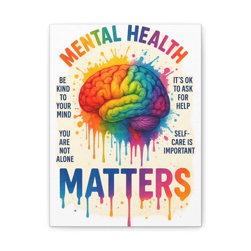 "Mental Health Matters" - Brain Matte Canvas Print