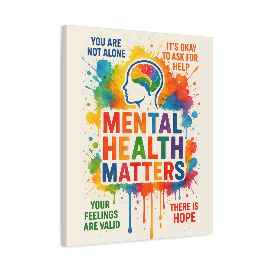 "Mental Health Matters" Matte Canvas Print