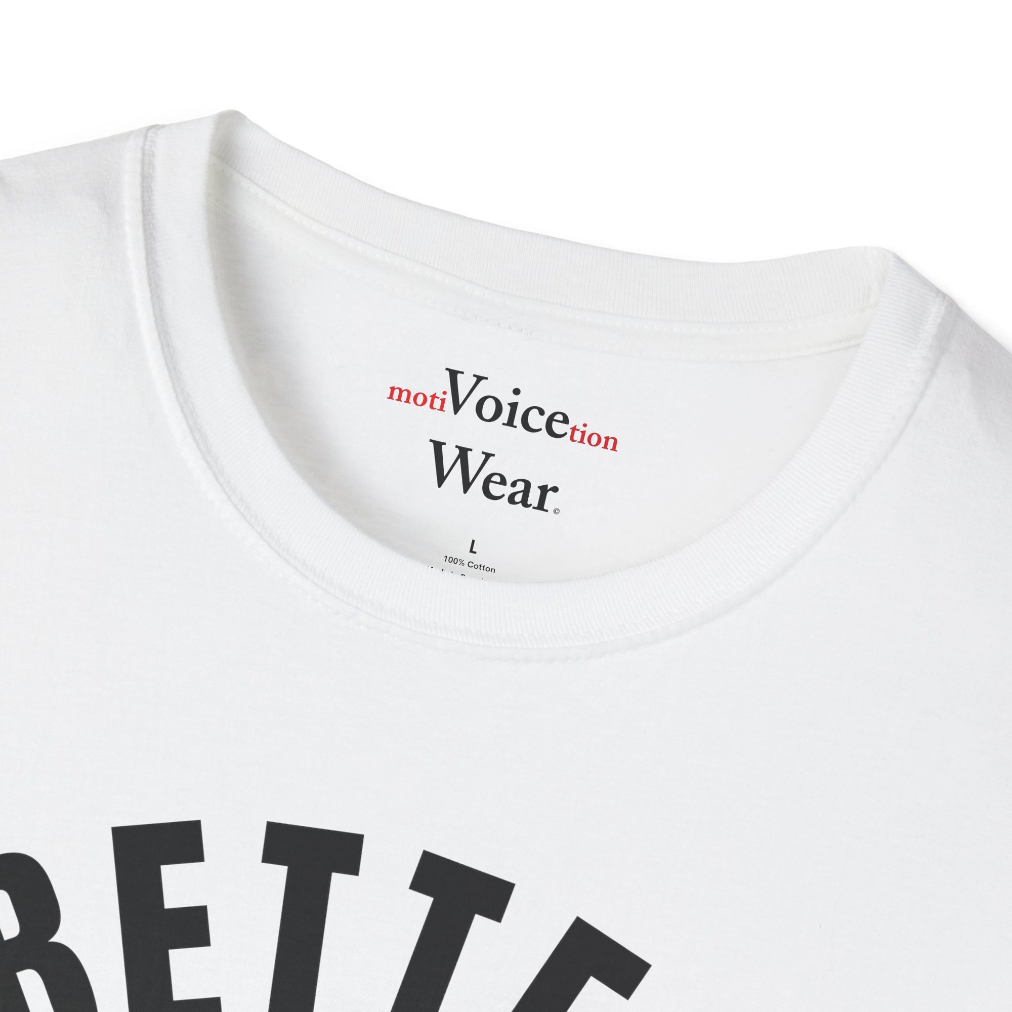 "Better Days Ahead" - "moti-Voice-tion Wear" T-Shirt