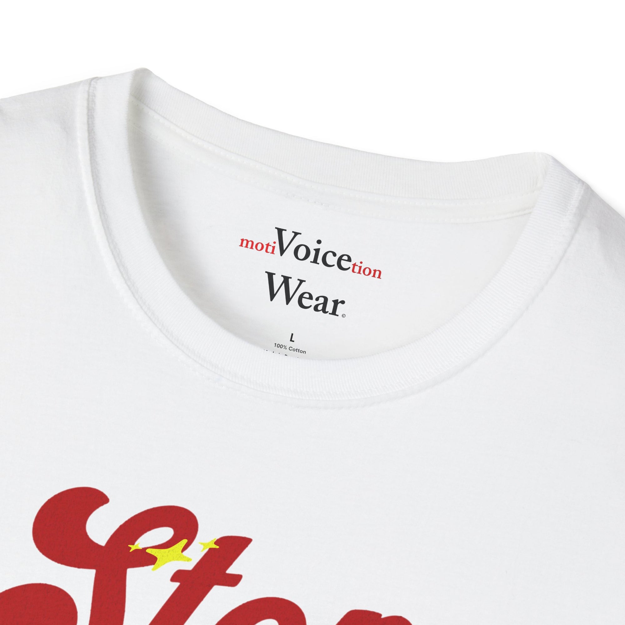 "Stop Living In The Past" - "moti-Voice-tion Wear" T-Shirt